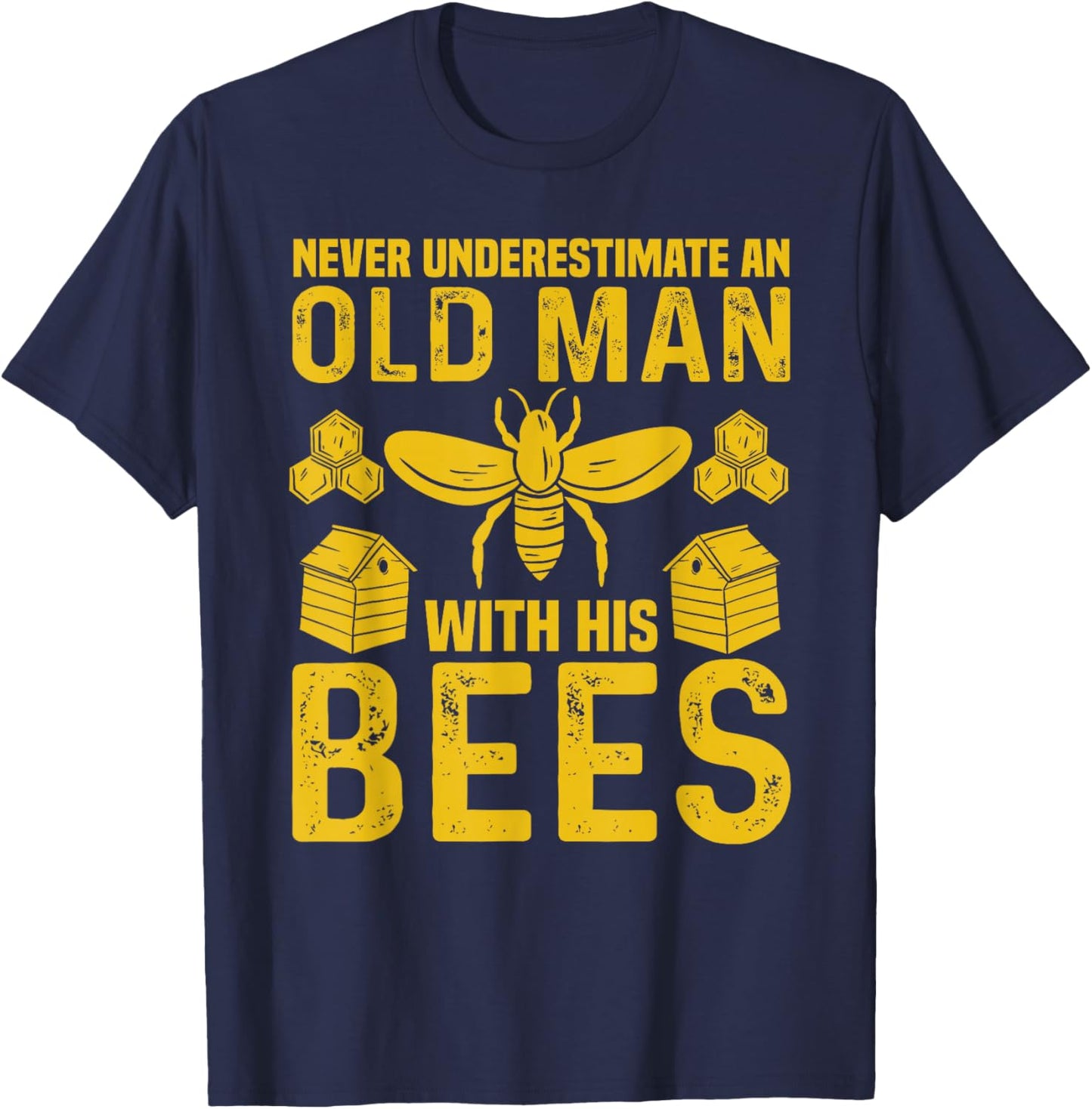 Apiary Bee Keeper an Old Man with His Bees Beekeeping T-Shirt - T-Shirt | Navy