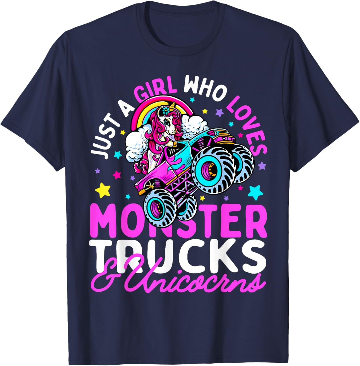 Just a Girl Who Loves Monster Trucks and Unicorns Girls Gift T-Shirt - T-Shirt | Navy