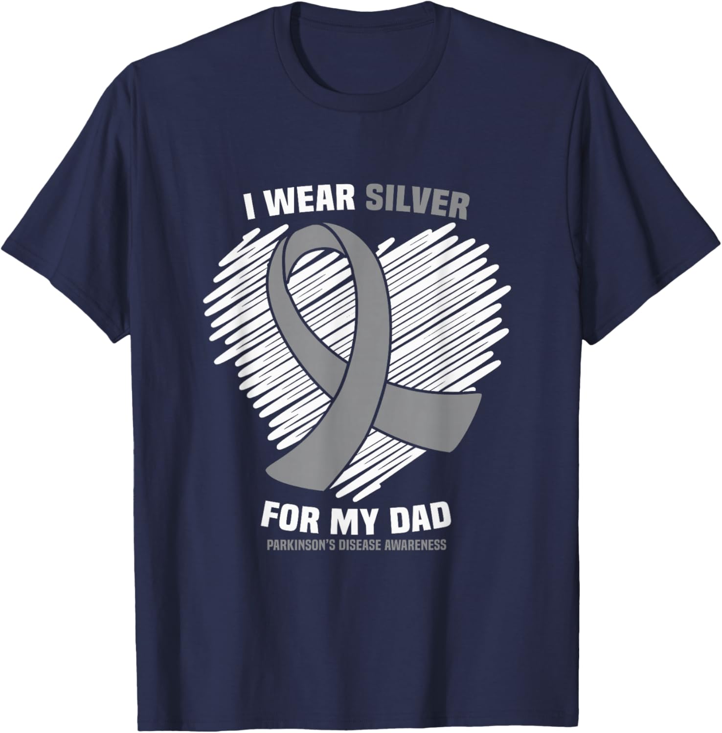 I Wear Silver For My Dad Parkinson's Disease Awareness T-Shirt - T-Shirt | Navy