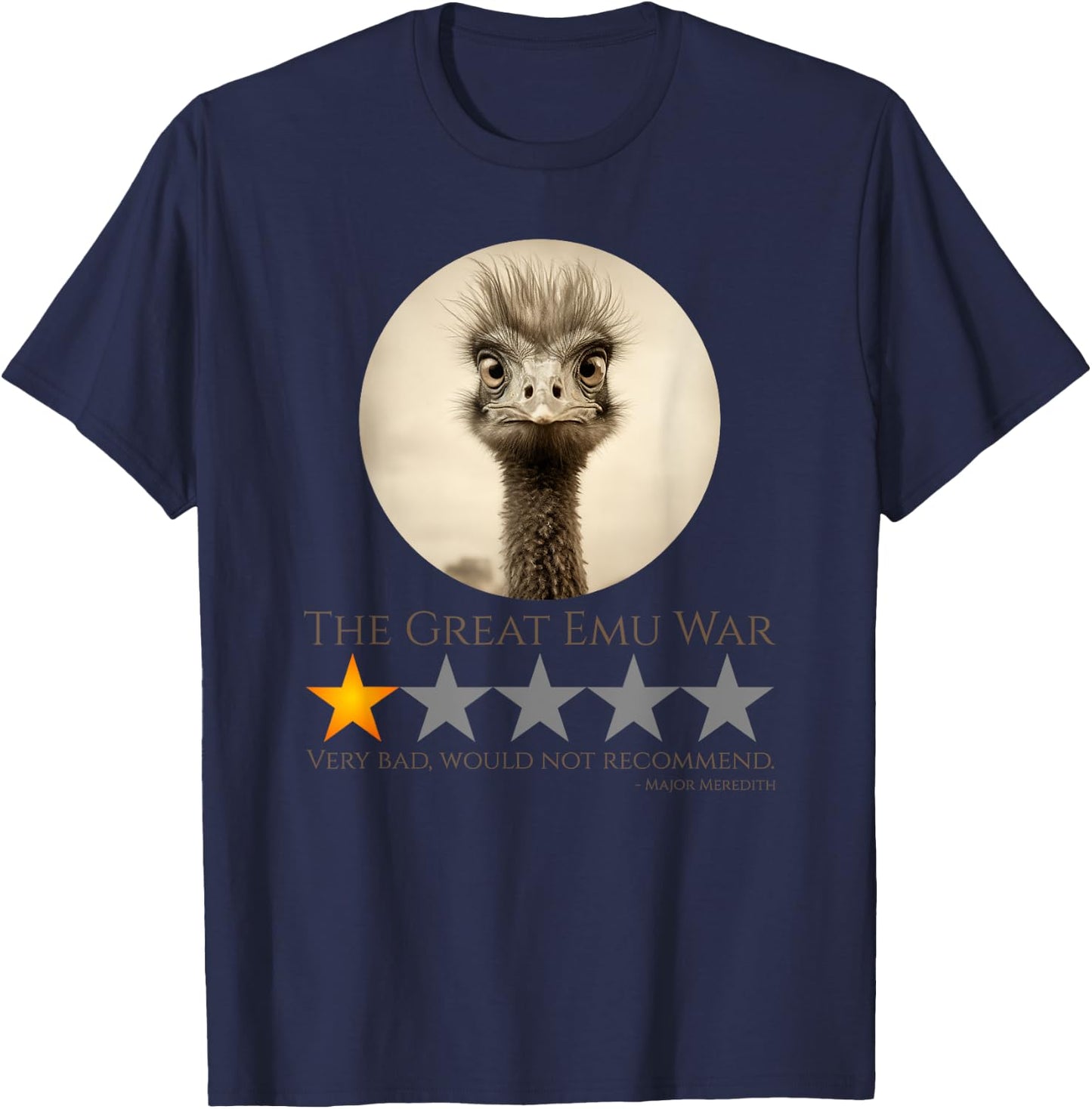 The Great Emu War - Australian History Meme T-Shirt - T-Shirt | Navy