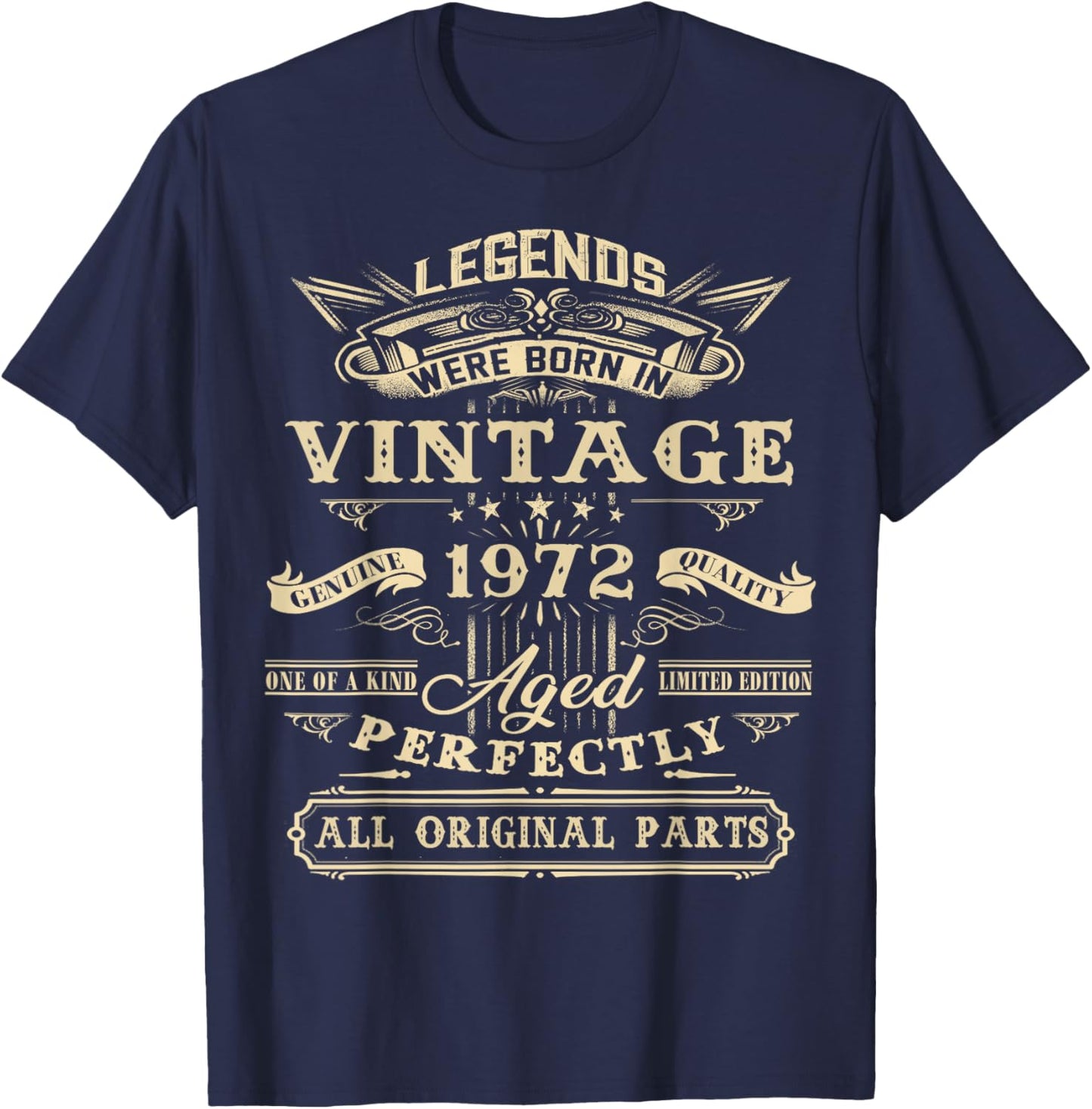 52nd Birthday Vintage For Legends Born 1972 52 Yrs Old T-Shirt - T-Shirt | Navy