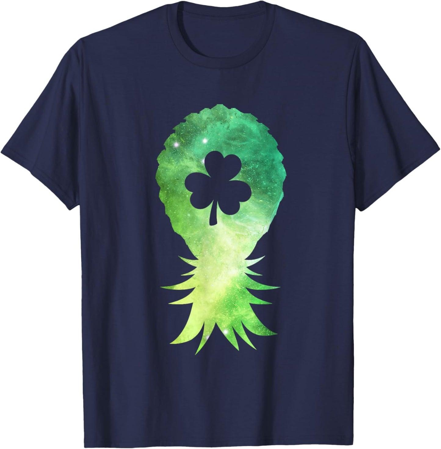 Galaxy Upside Down Pineapple St Patricks Day Lucky Shamrock T-Shirt - T-Shirt | Navy