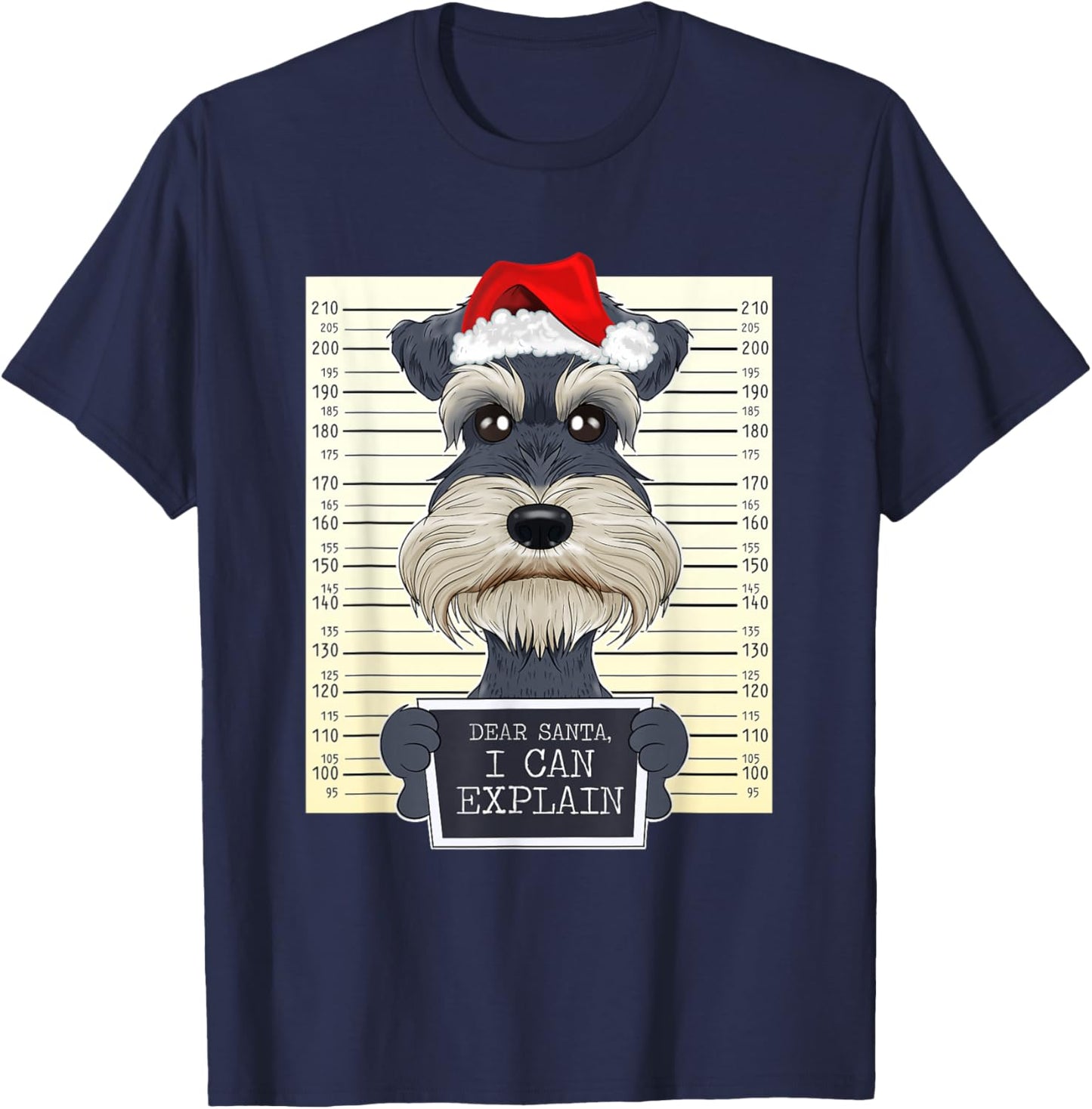 Dear Santa I Can Explain Funny Christmas Miniature Schnauzer T-Shirt - T-Shirt | Navy