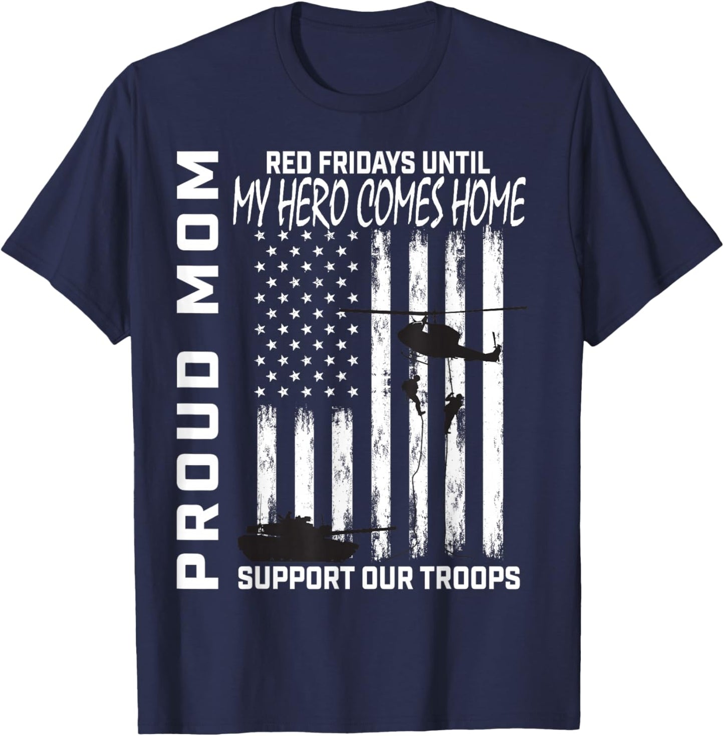 Son Daughter Mom Red Friday Military Support Troops USA Flag T-Shirt - T-Shirt | Navy