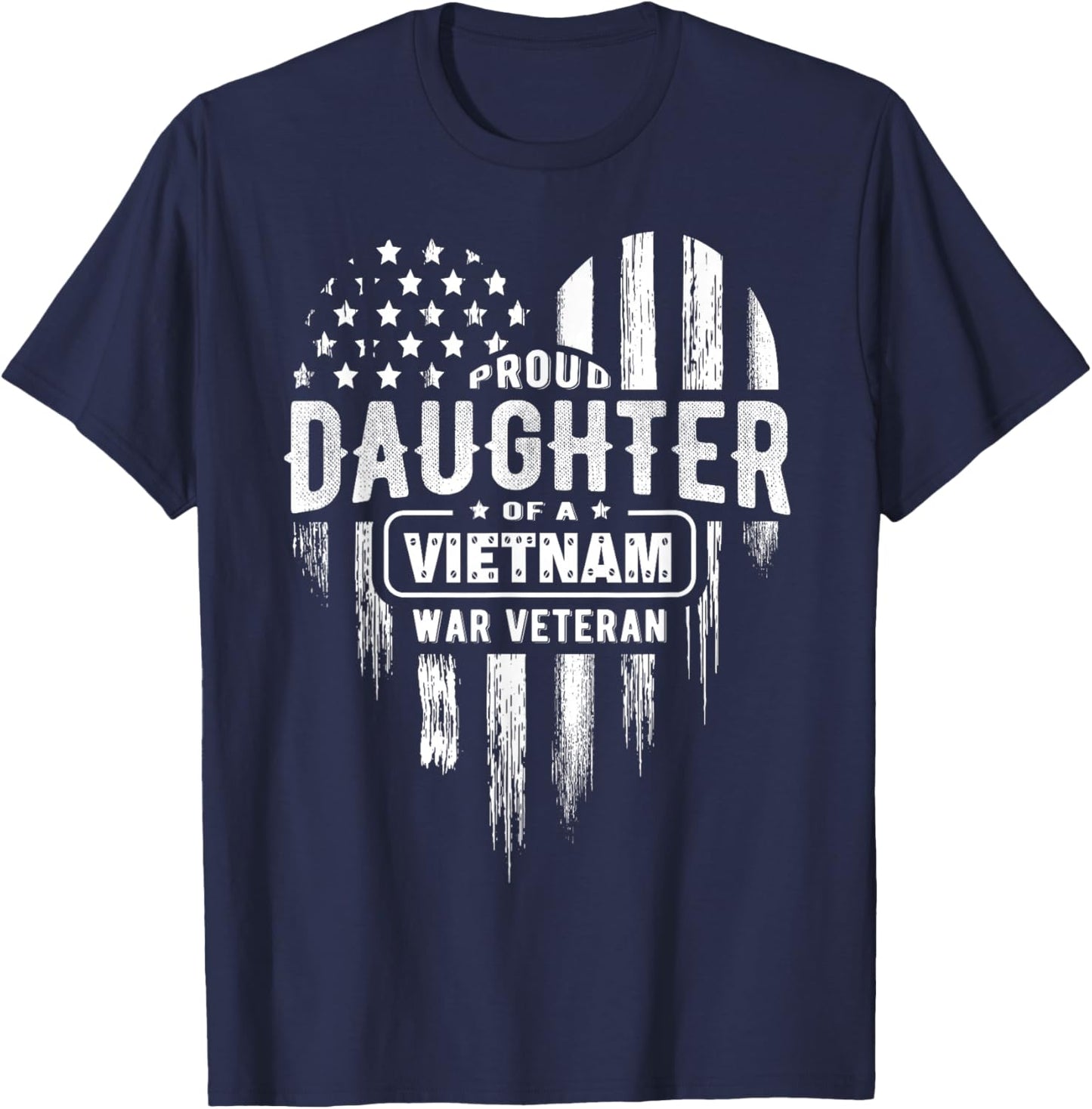 Proud Daughter Vietnam Vet Dad Veterans Day American Flag T-Shirt - T-Shirt | Navy