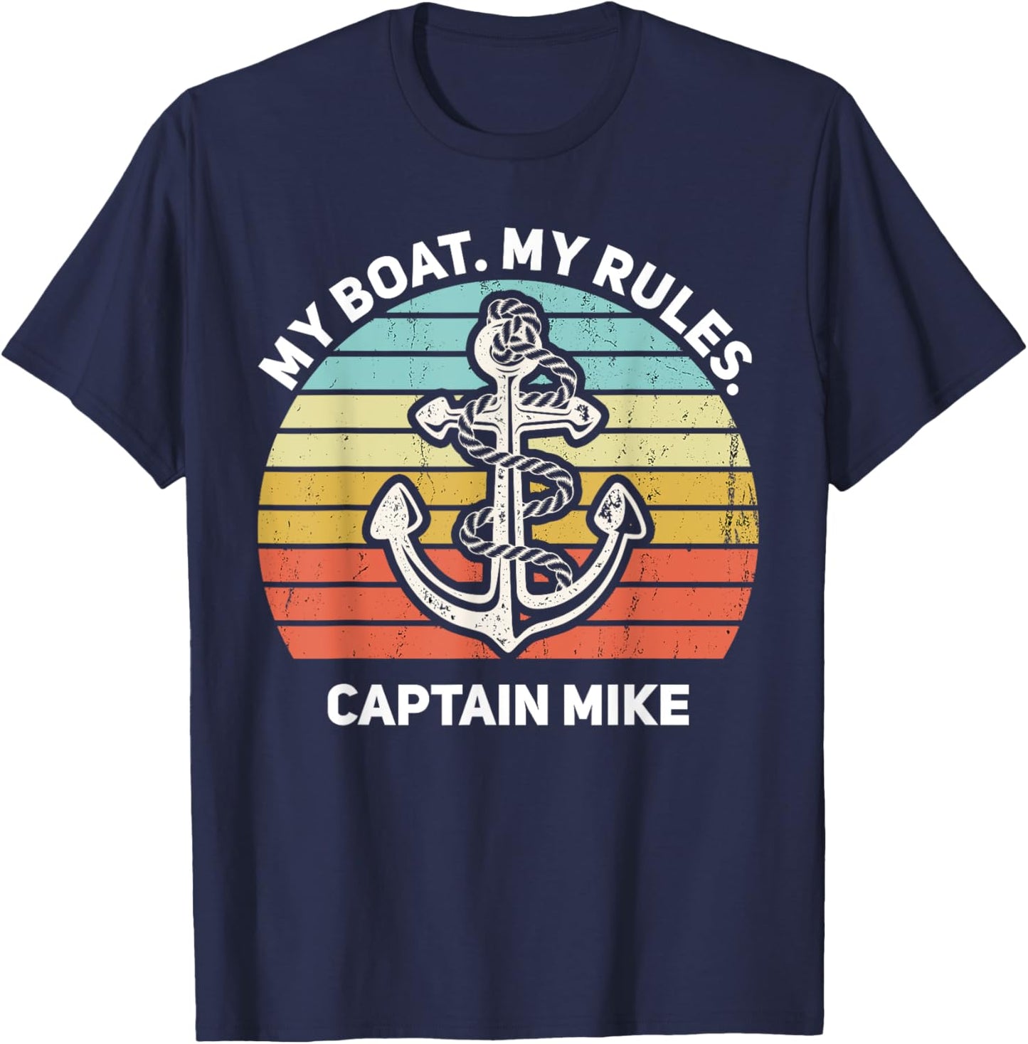 My Boat My Rules Captain Mike Personalized Boat Name T-Shirt - T-Shirt | Navy