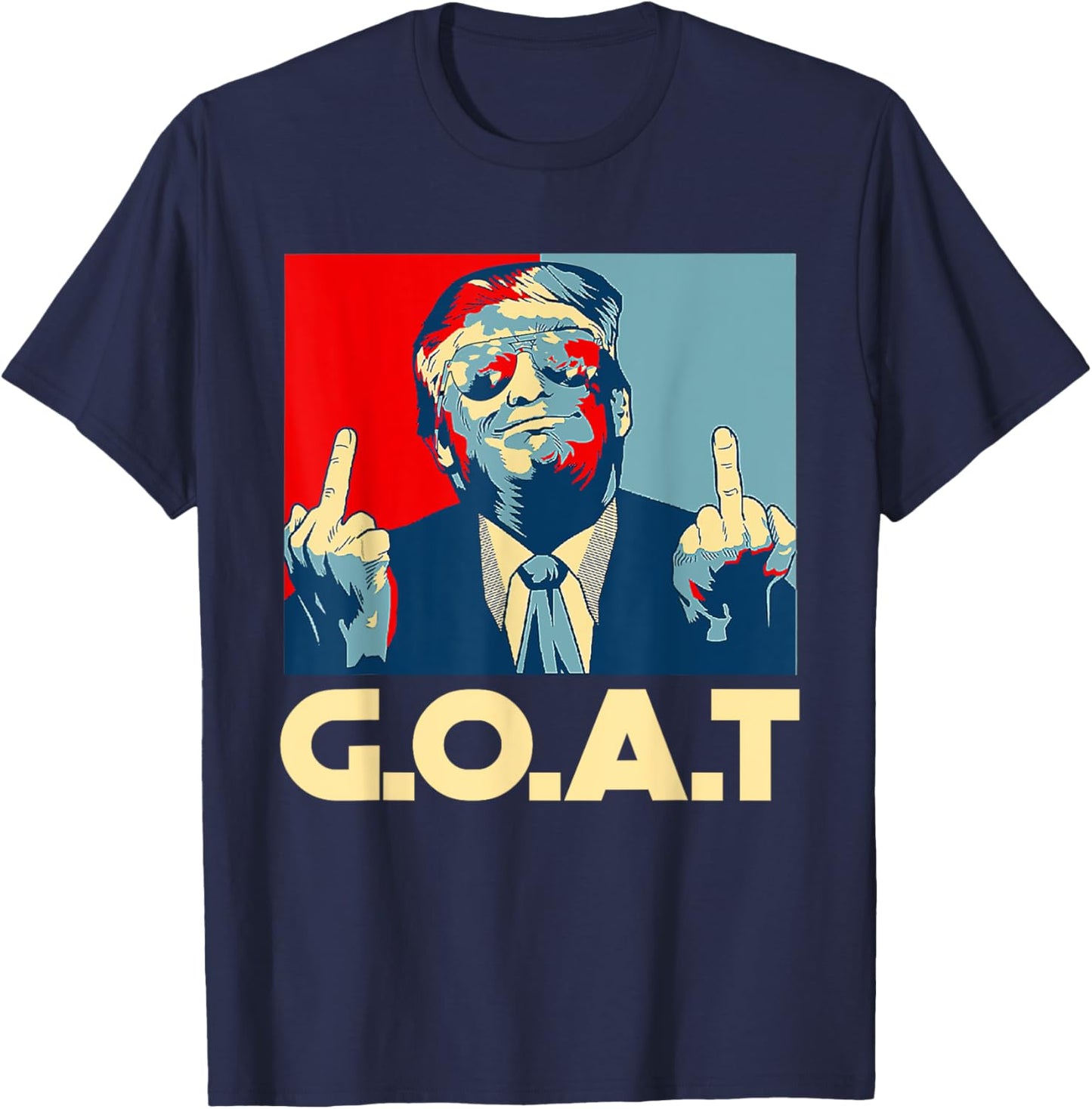 Trump GOAT 45th President Middle Finger Election Republican T-Shirt - T-Shirt | Navy