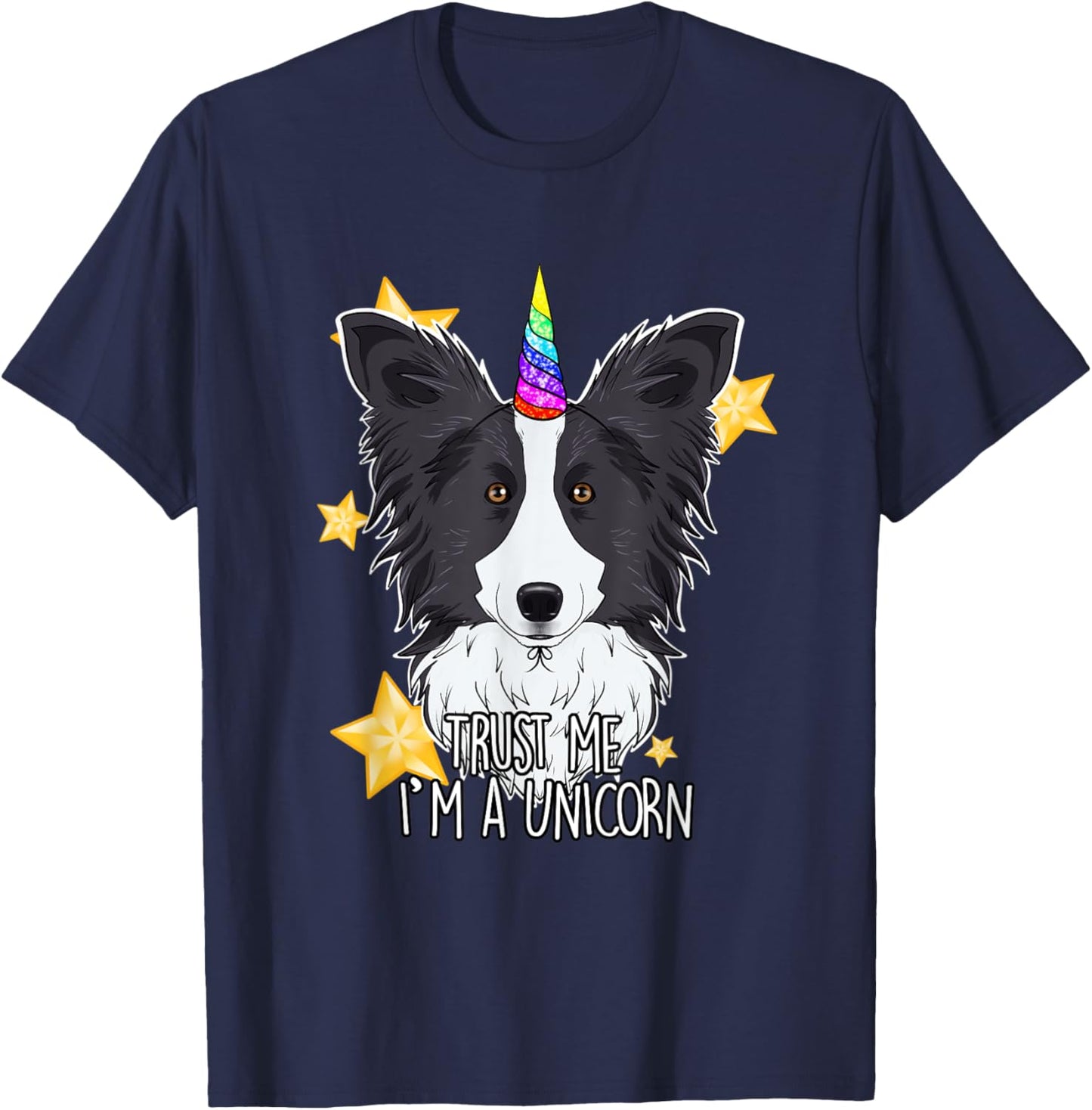 Trust Me Im A Unicorn I Funny Border Collie T-Shirt - T-Shirt | Navy