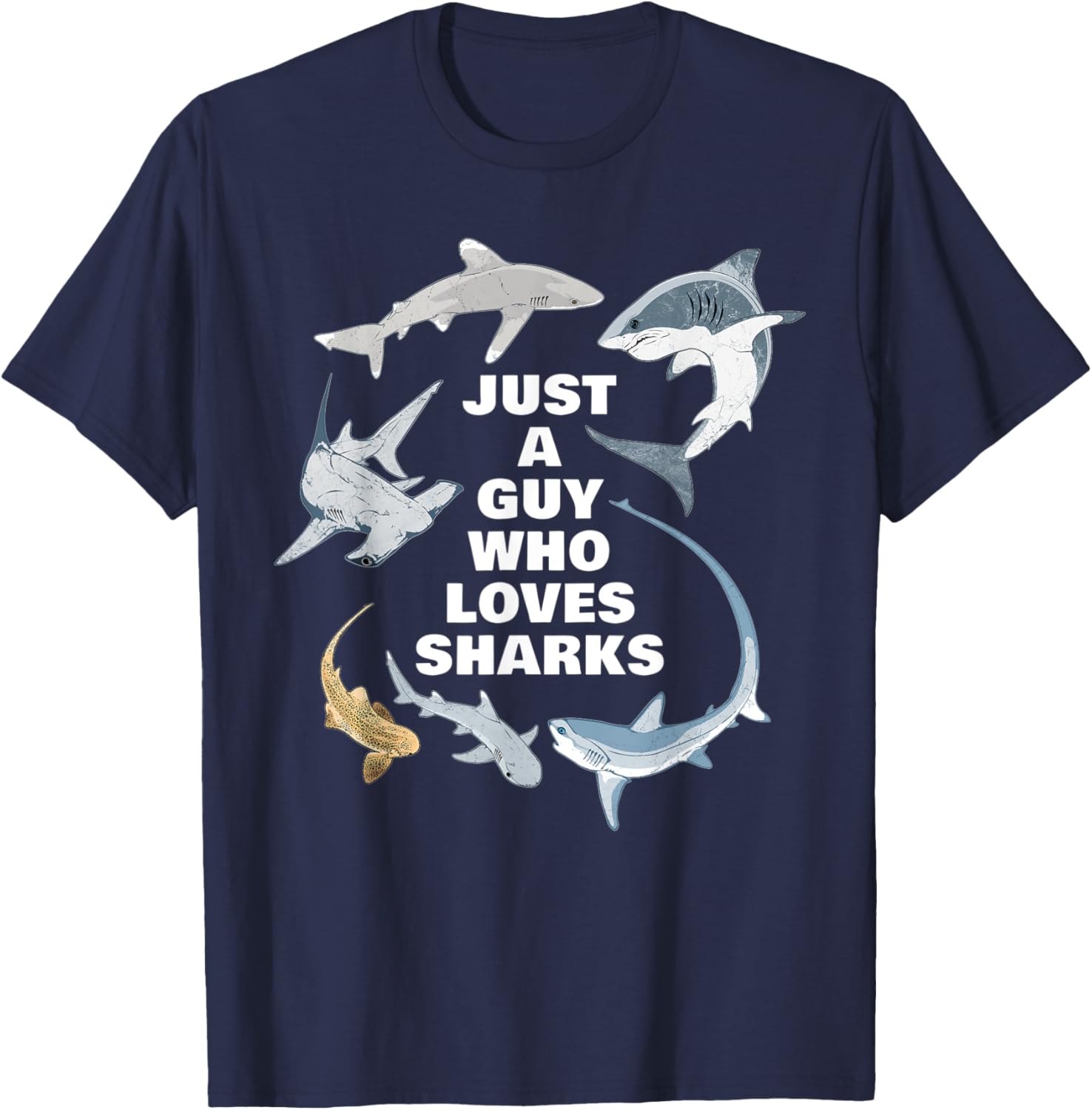 Just a guy who loves sharks T-Shirt - T-Shirt | Navy