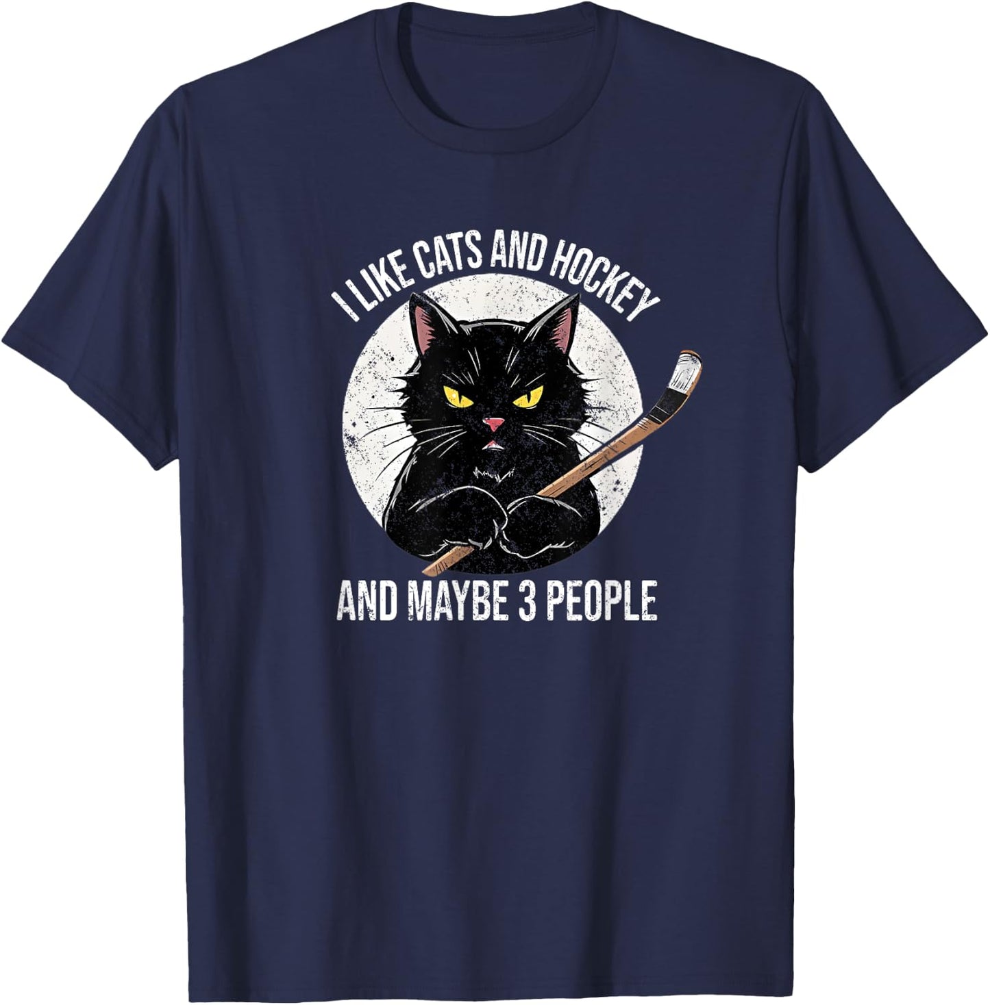 I like cats and hockey and maybe 3 people T-Shirt - T-Shirt | Navy