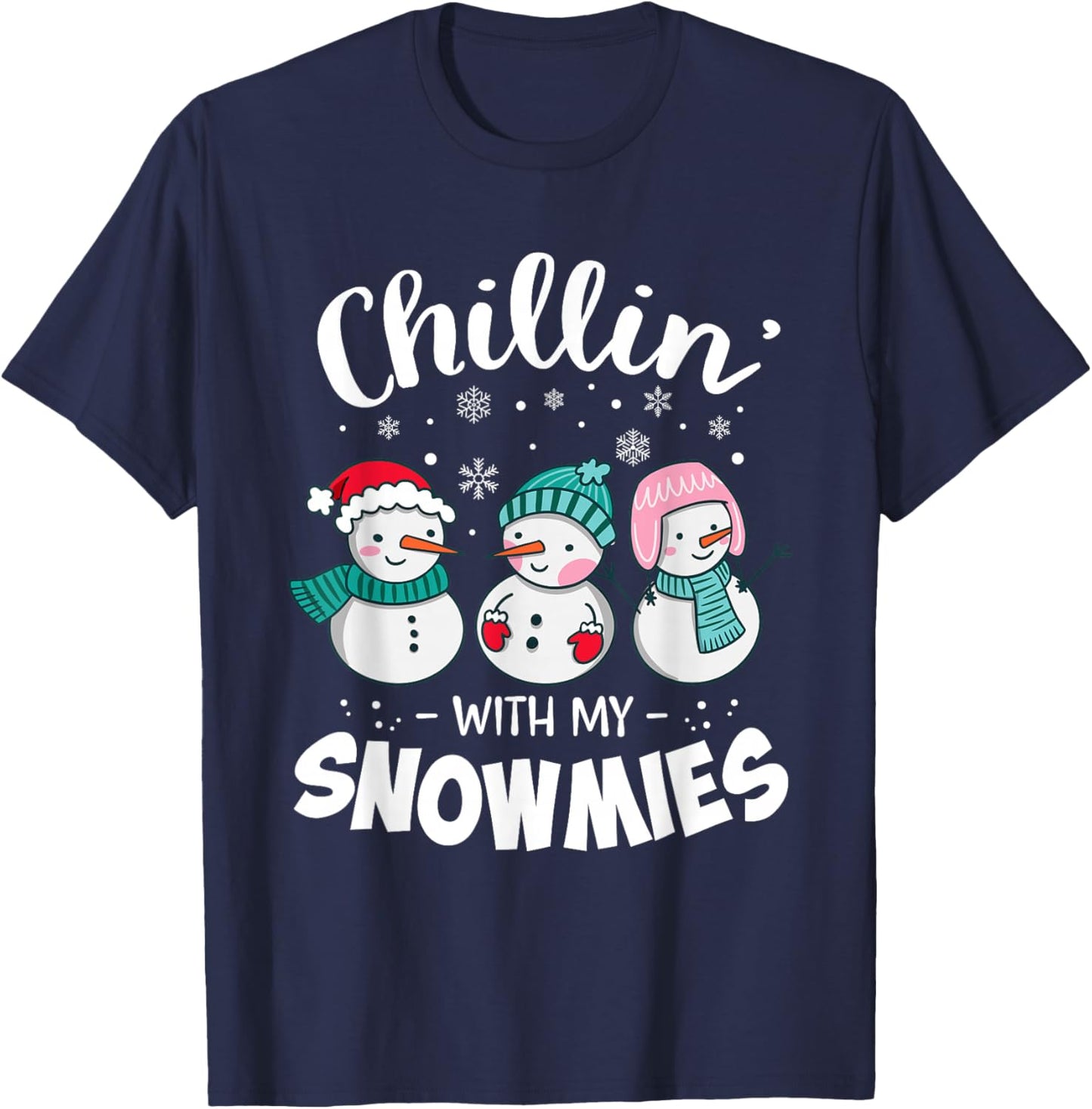 Chillin with My Snowmie Women Christmas Snowman Teacher Snow T-Shirt - T-Shirt | Navy