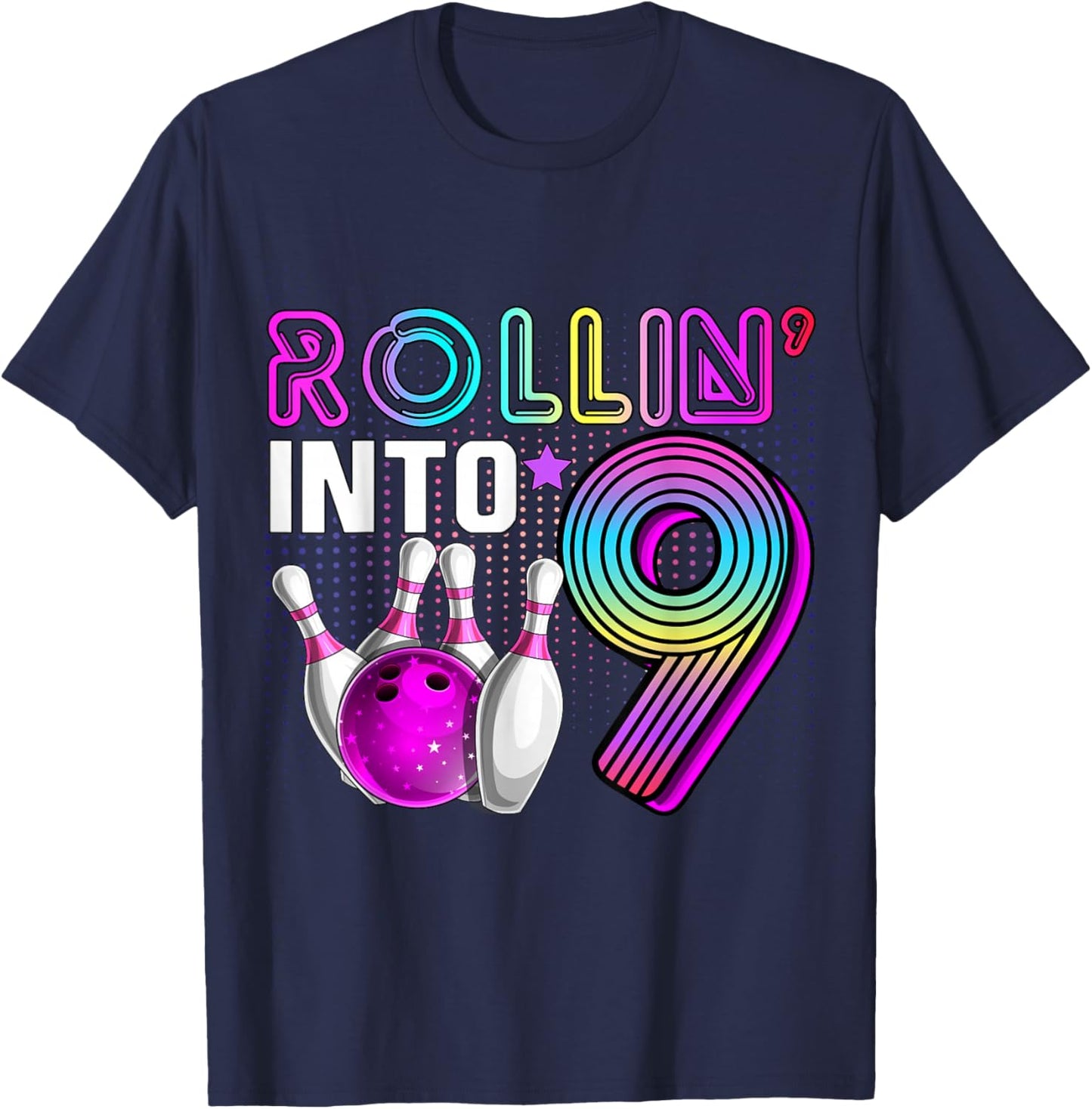 Rollin into 9 Bowling Birthday Party 9th Birthday Retro Girl T-Shirt - T-Shirt | Navy