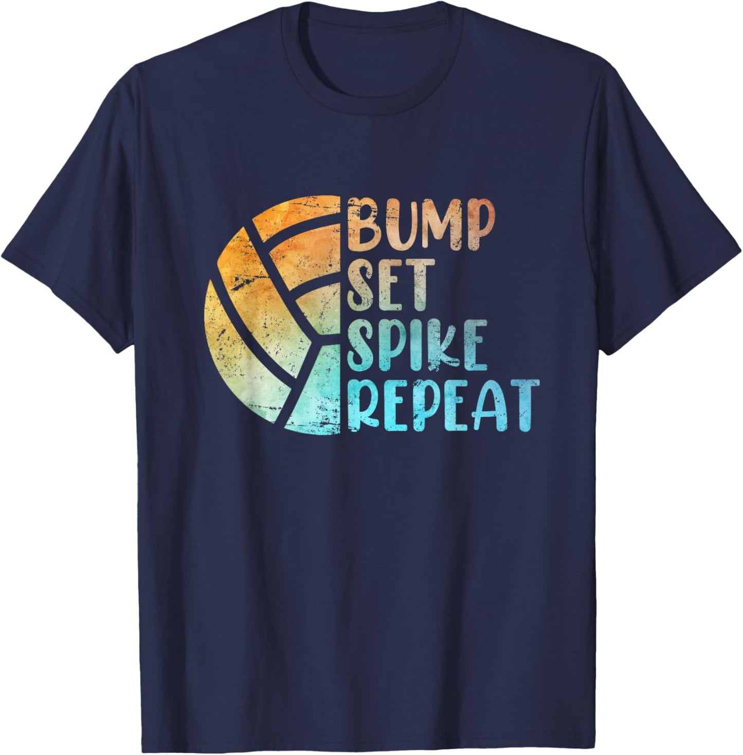 Volleyballer Bump Set Spike Repeat Volleyball T-Shirt - T-Shirt | Navy