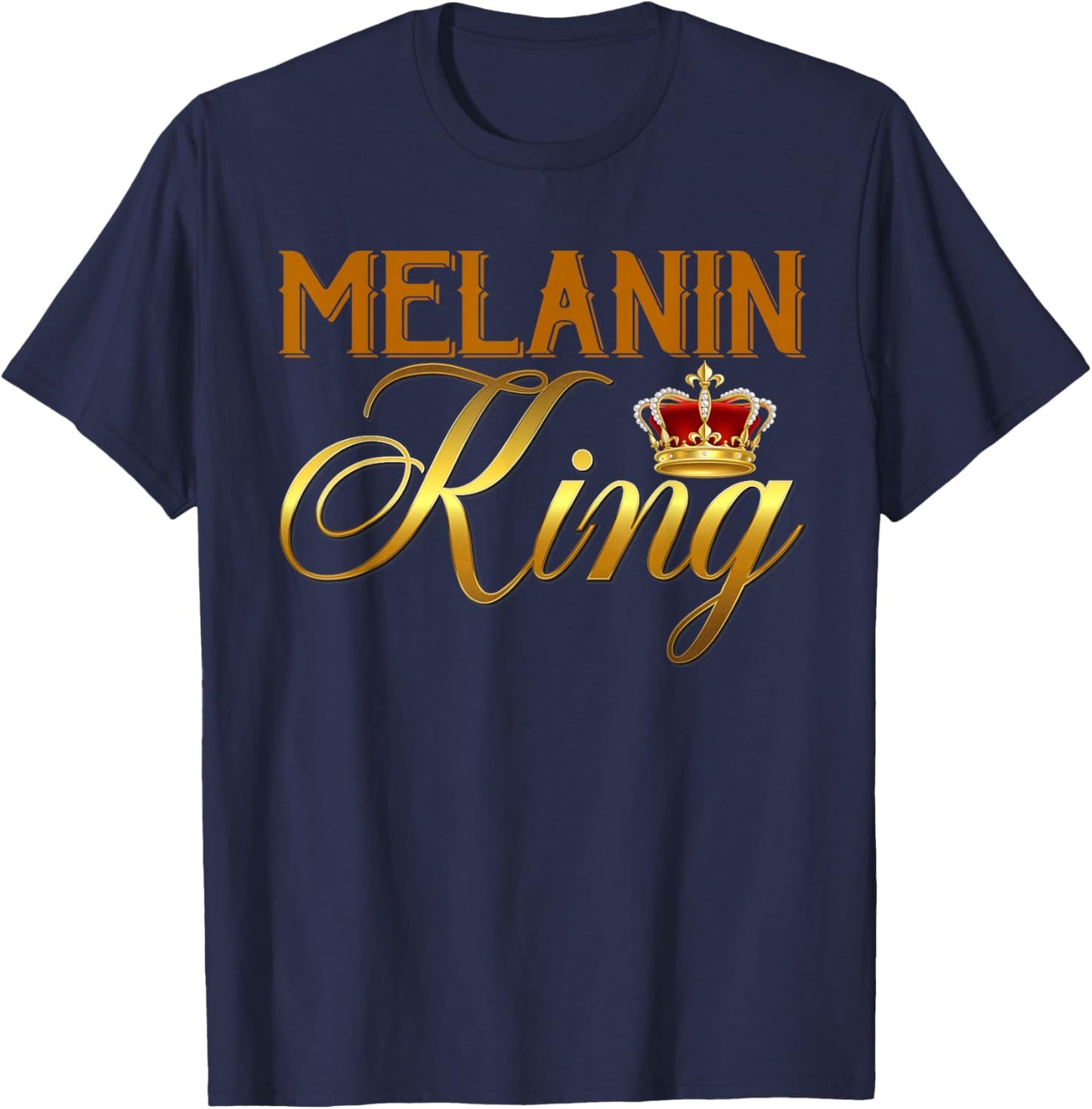 Melanin King - African Black History Month Black King Men T-Shirt - T-Shirt | Navy