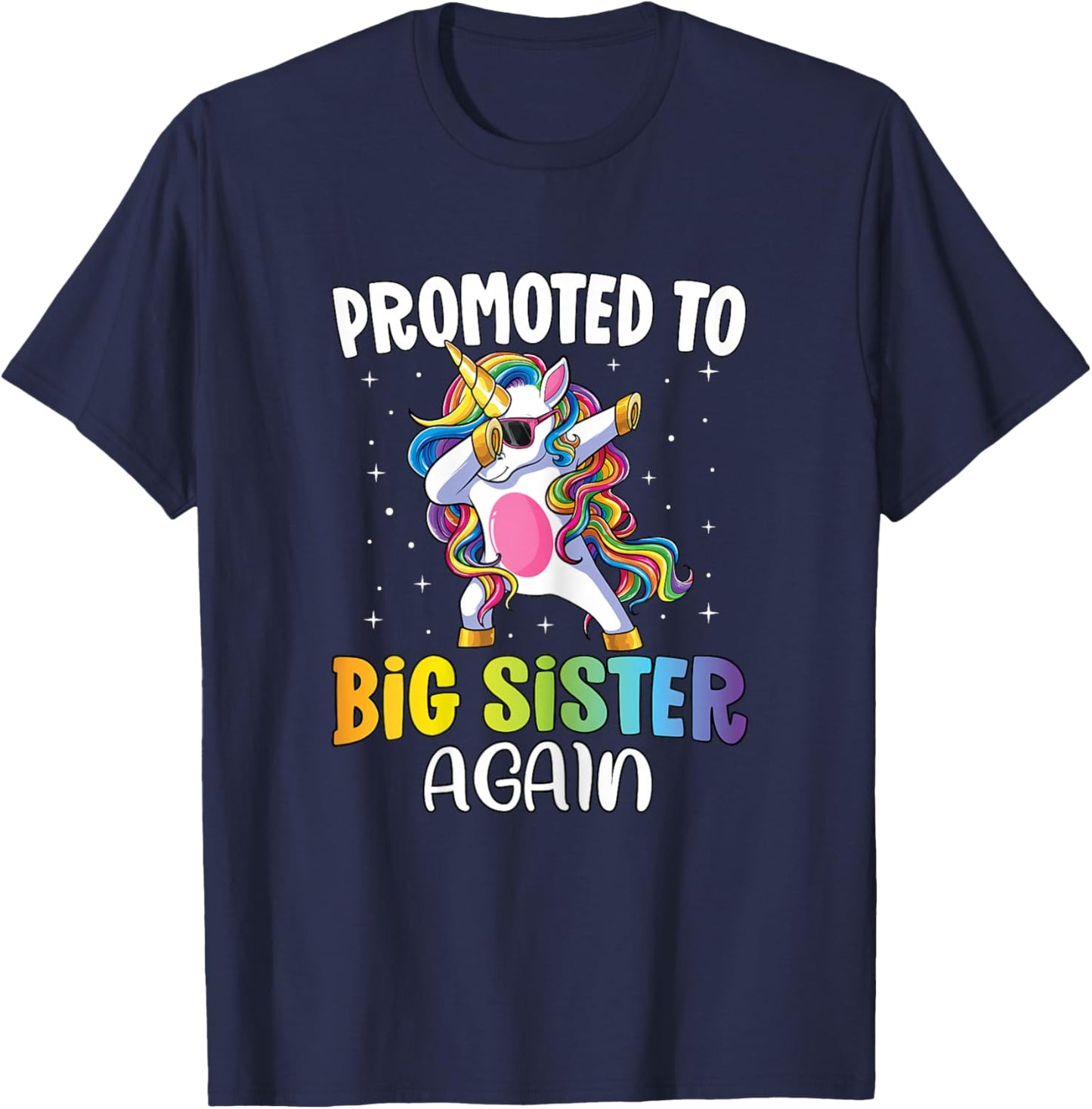 Promoted to Big Sister Again Shirt Girls Sister Unicorn T-Shirt - T-Shirt | Navy