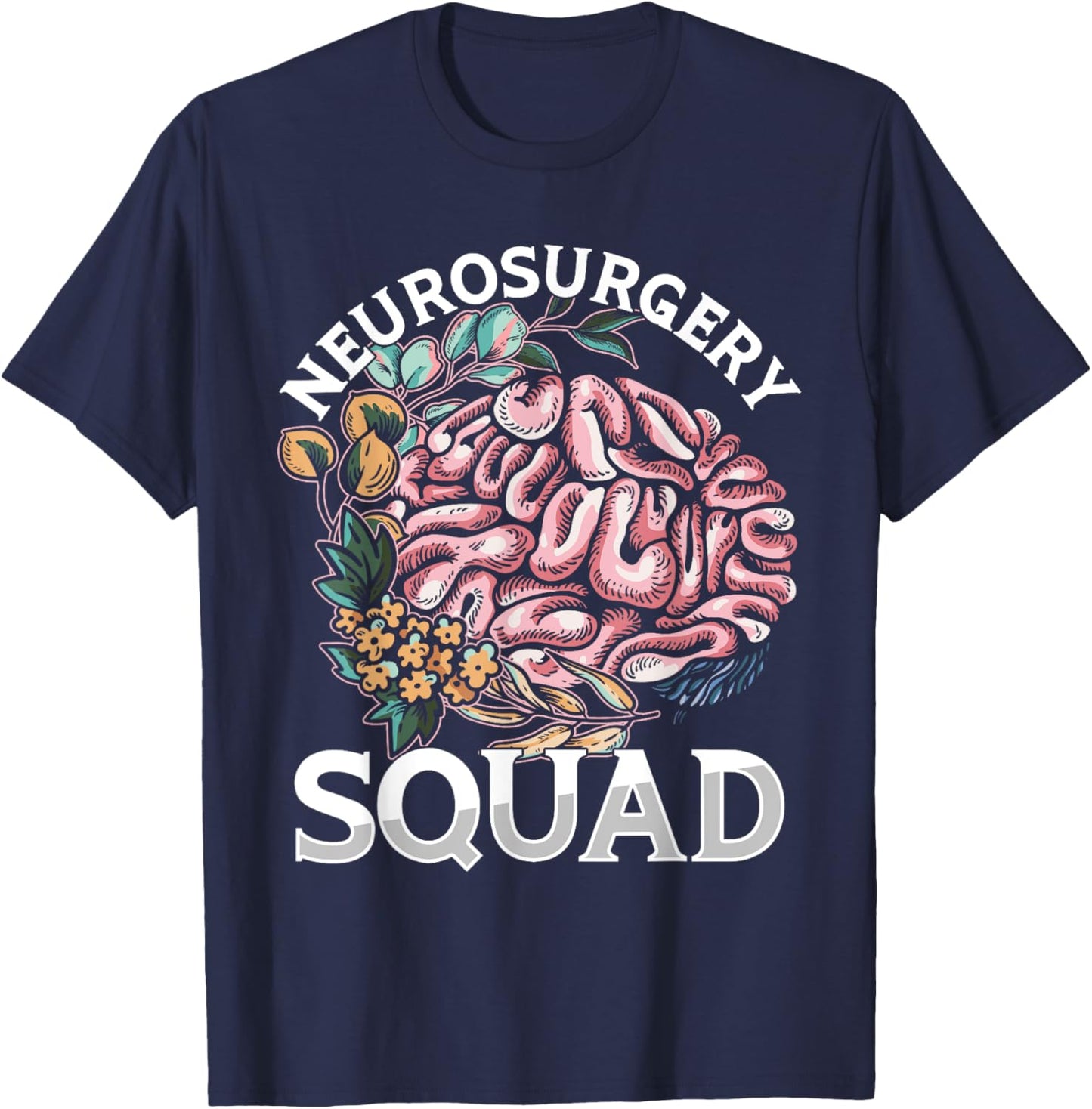 Neurosurgeon Brain Doctor Neurosurgery Squad Neurologist T-Shirt - T-Shirt | Navy