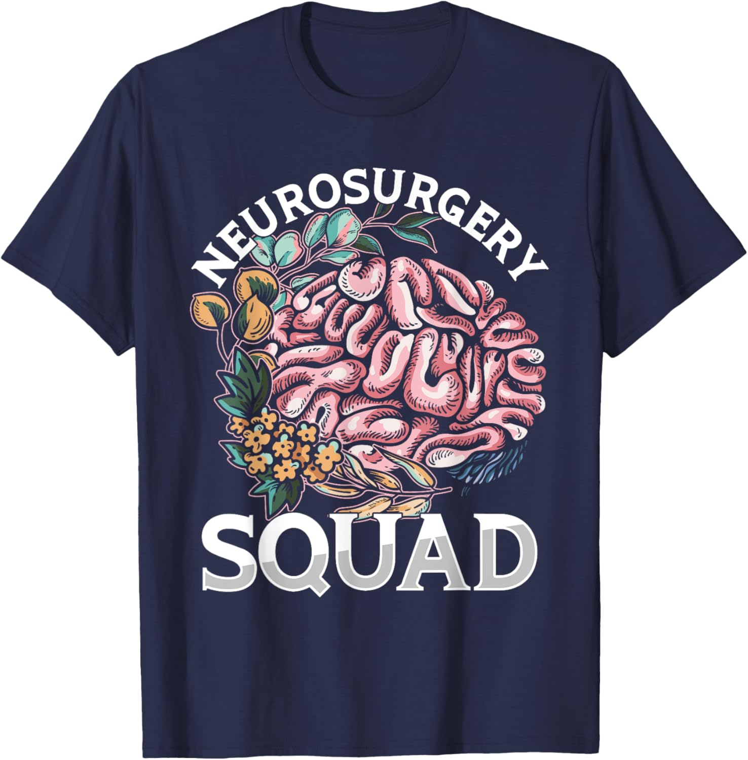 Neurosurgeon Brain Doctor Neurosurgery Squad Neurologist T-Shirt - T-Shirt | Navy