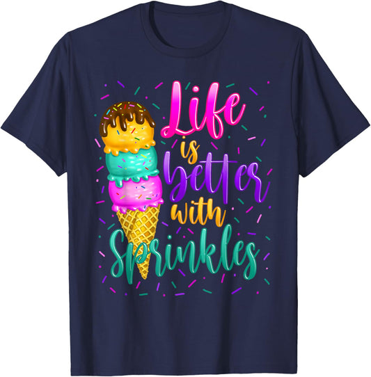 Cute Sweet Ice Cream lover Sprinkle Life Love T-Shirt - T-Shirt | Navy