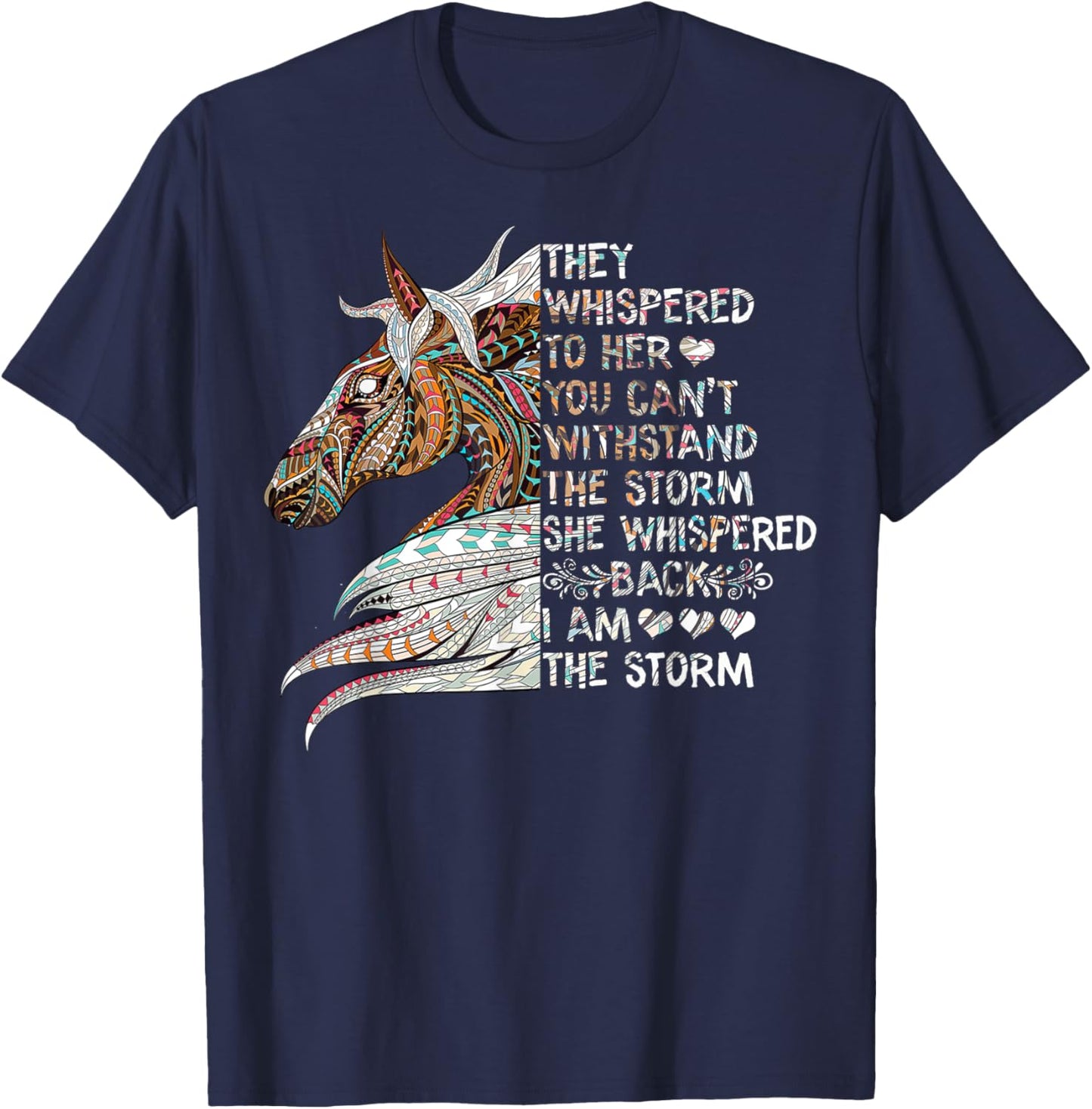 She Whispered Back I Am The Storm Riding Horse Girls Women T-Shirt - T-Shirt | Navy