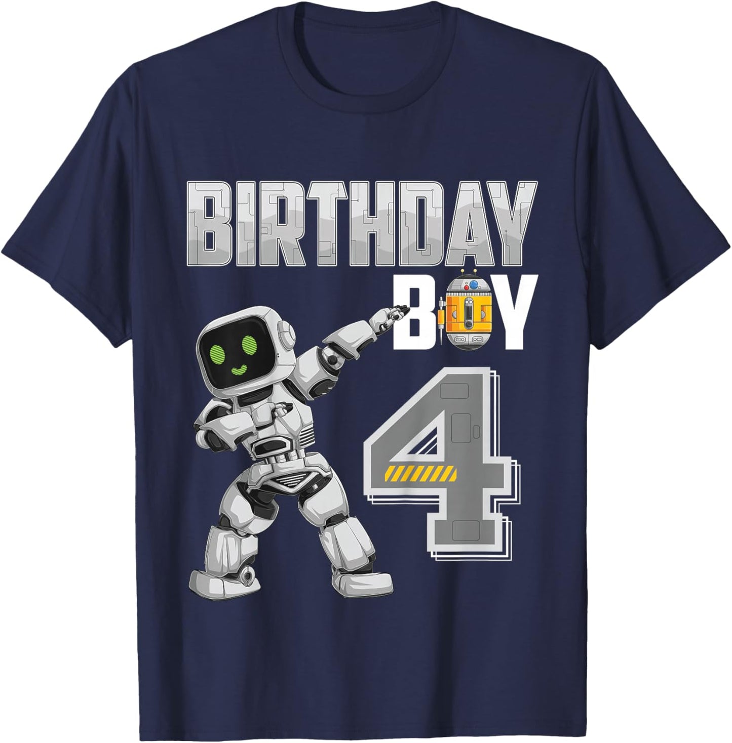 4 Year Old dabbing Robot 4th Birthday Science Robotics T-Shirt - T-Shirt | Navy