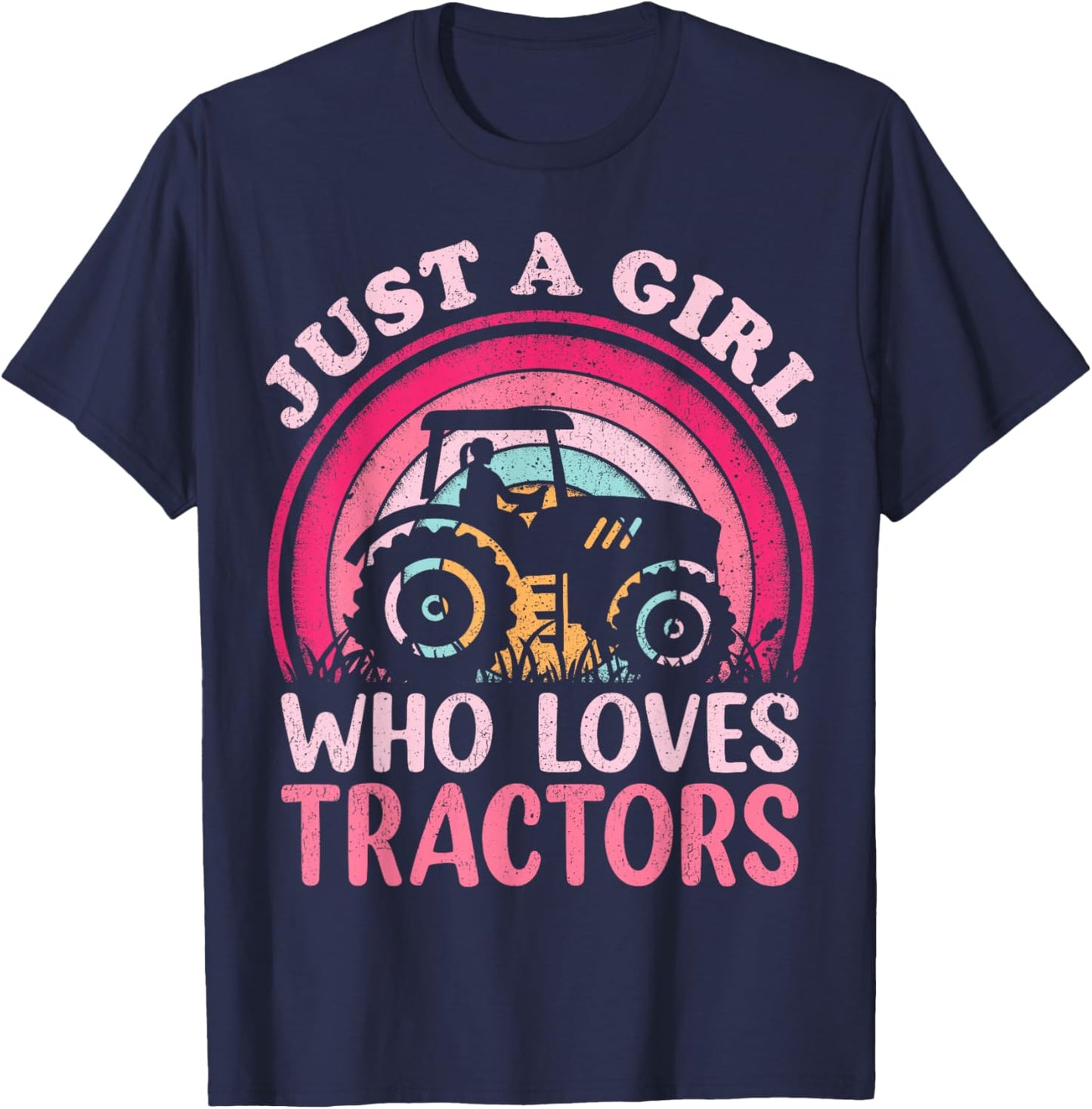 Tractor Lover Vintage Just A Girl Who Loves Tractors T-Shirt - T-Shirt | Navy