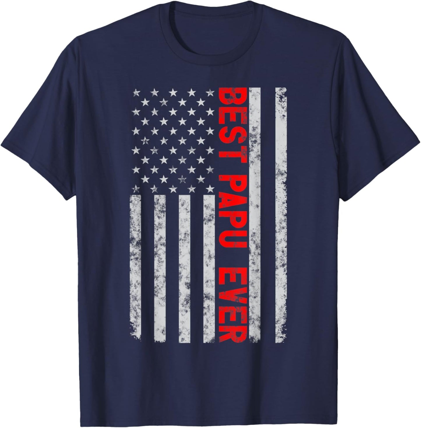 Best Papu Ever Funny Fathers Day Vintage American Flag Men T-Shirt - T-Shirt | Navy
