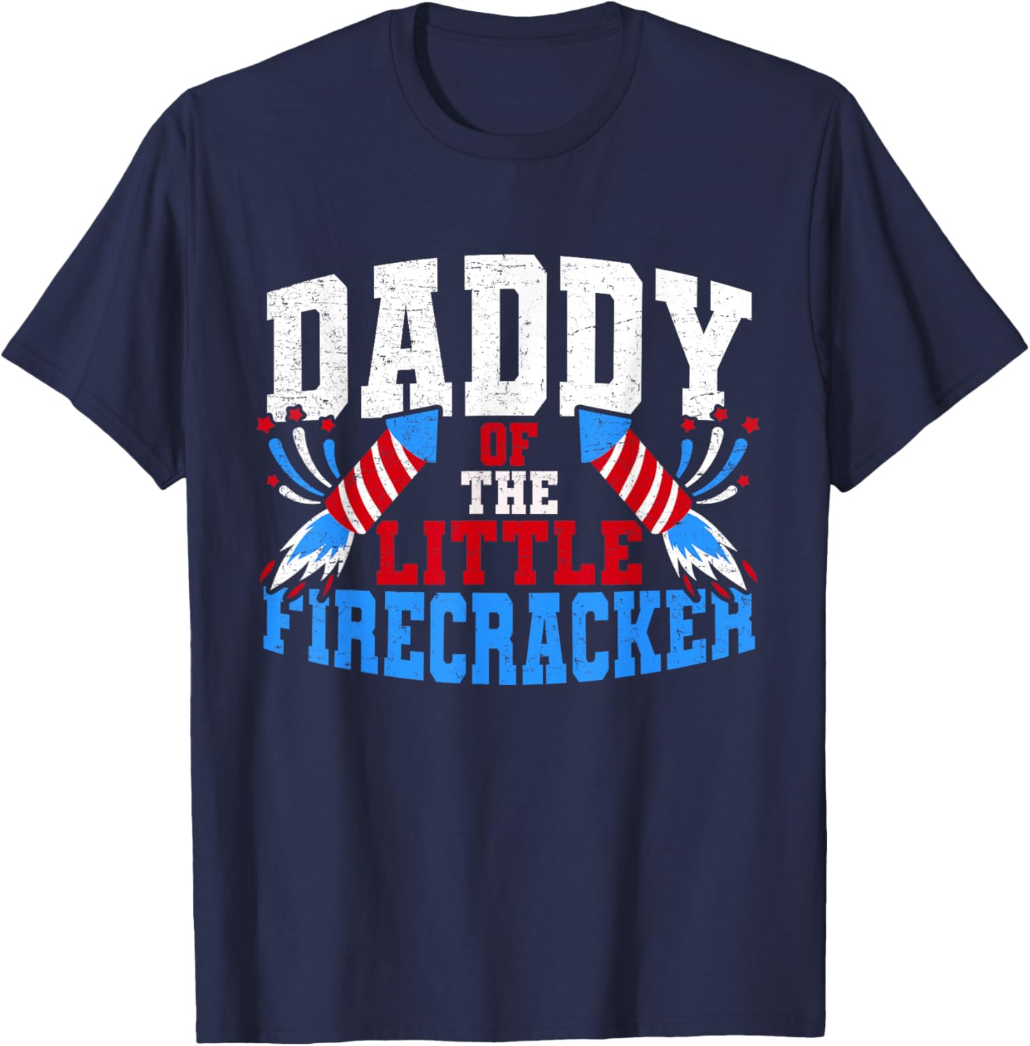 Firecracker Daddy Fireworks Dad American Flag T-Shirt - T-Shirt | Navy