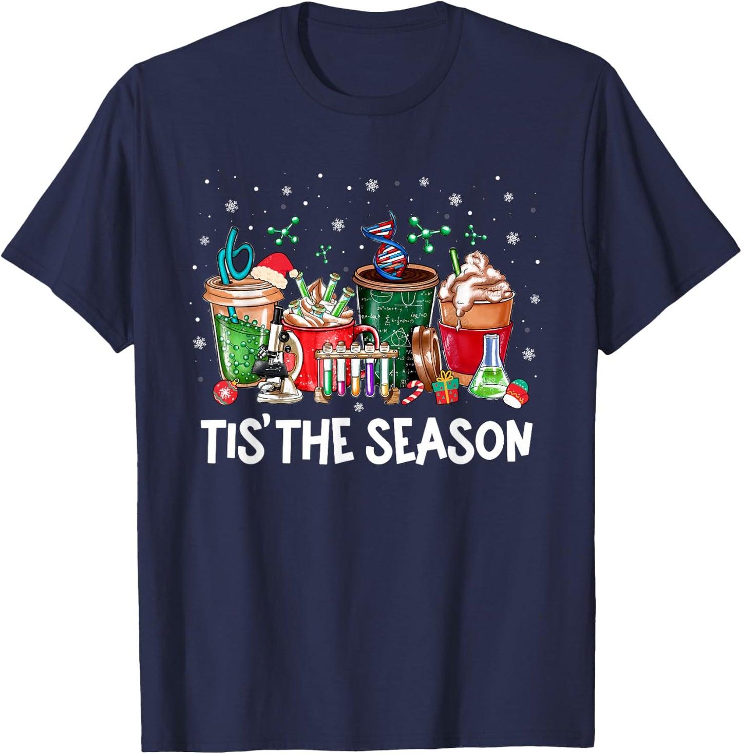 Lab Tech Laboratory Technician Christmas Xmas Tis The Season T-Shirt - T-Shirt | Navy