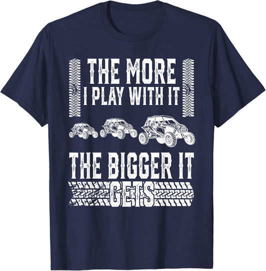 The More I Play With It The Bigger It Gets Off-road T-Shirt - T-Shirt | Navy