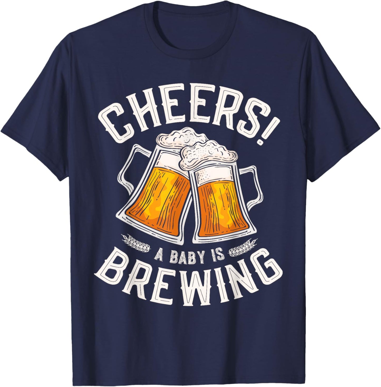 Cheers a baby is brewing Brewing Beer brewer Funny Baby T-Shirt - T-Shirt | Navy