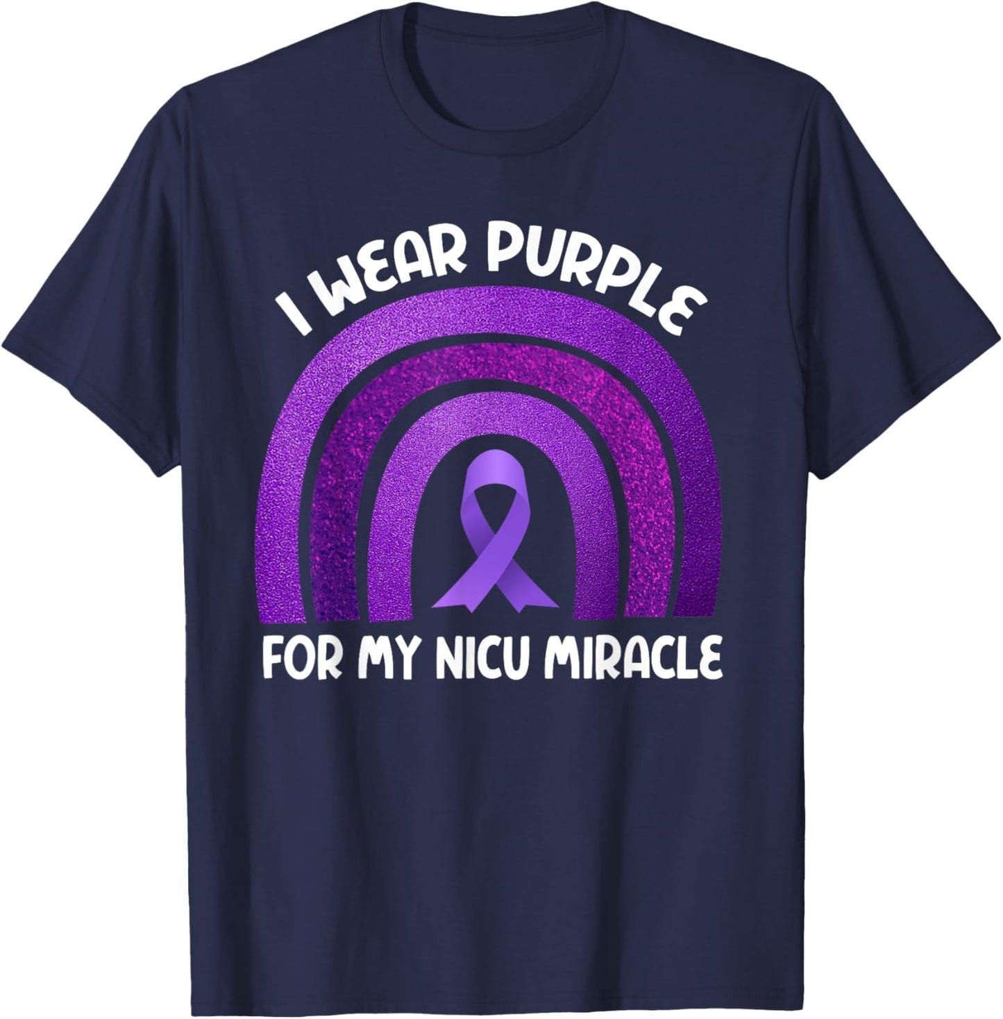 Prematurity Awareness I Wear Purple Nicu Dad Preemie Mom T-Shirt - T-Shirt | Navy