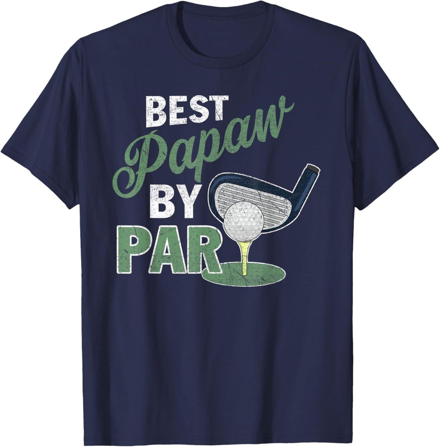 Best Papaw by Par Father's Day Golf Sports T-Shirt - T-Shirt | Navy