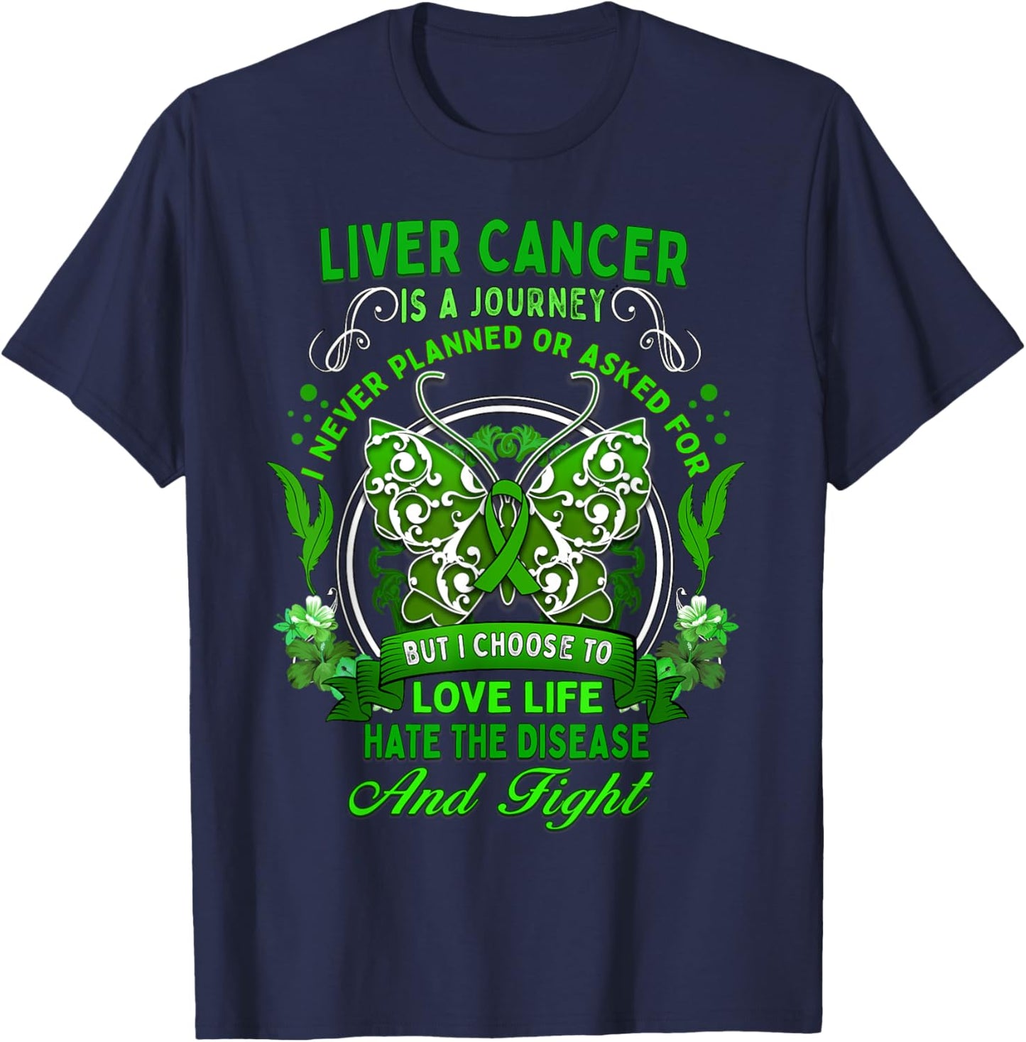Liver Cancer Awareness Butterfly Green Ribbon Fighter T-Shirt - T-Shirt | Navy