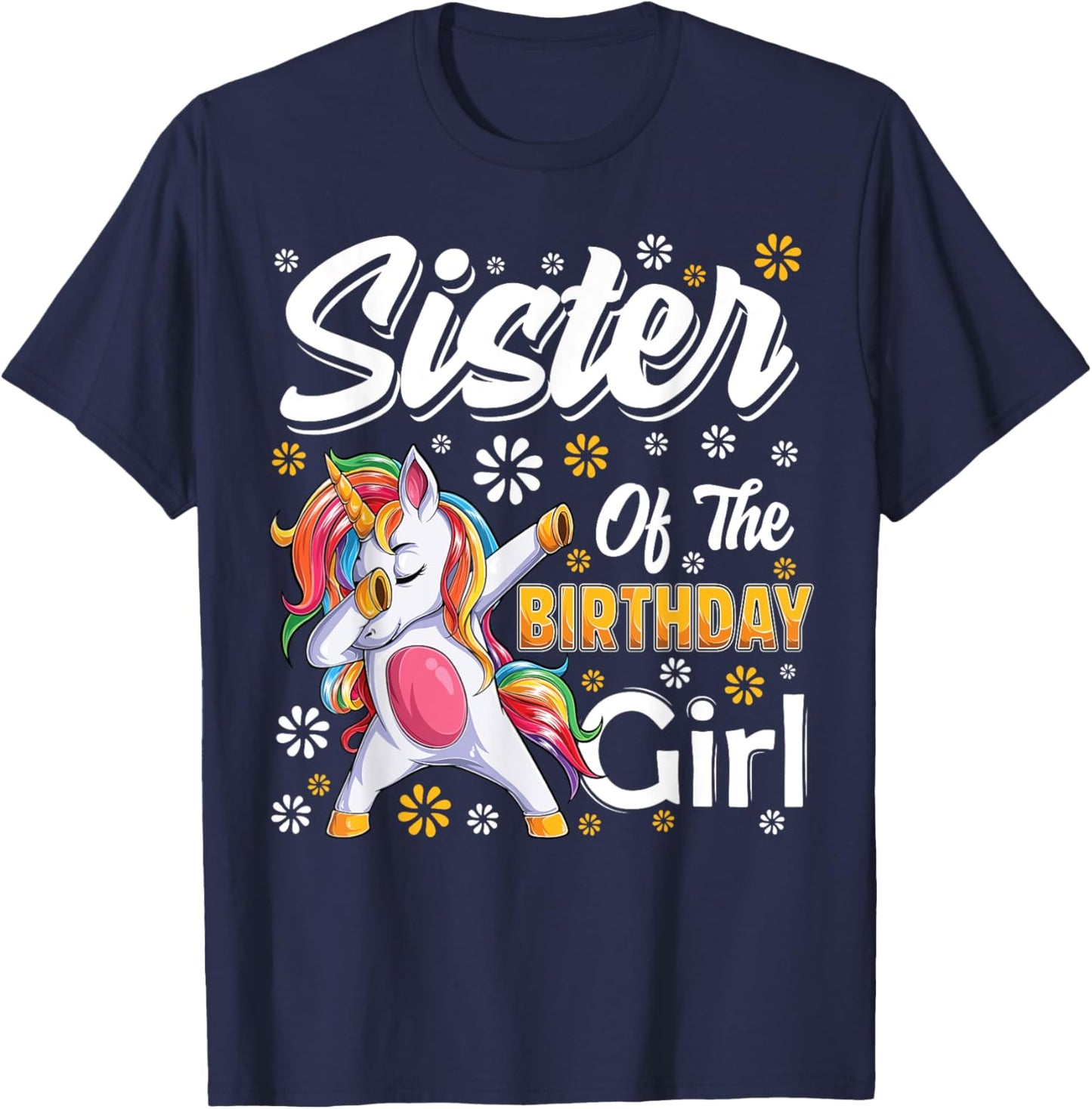 awesome dabbing unicorn birthday Sister Family Matching T-Shirt - T-Shirt | Navy
