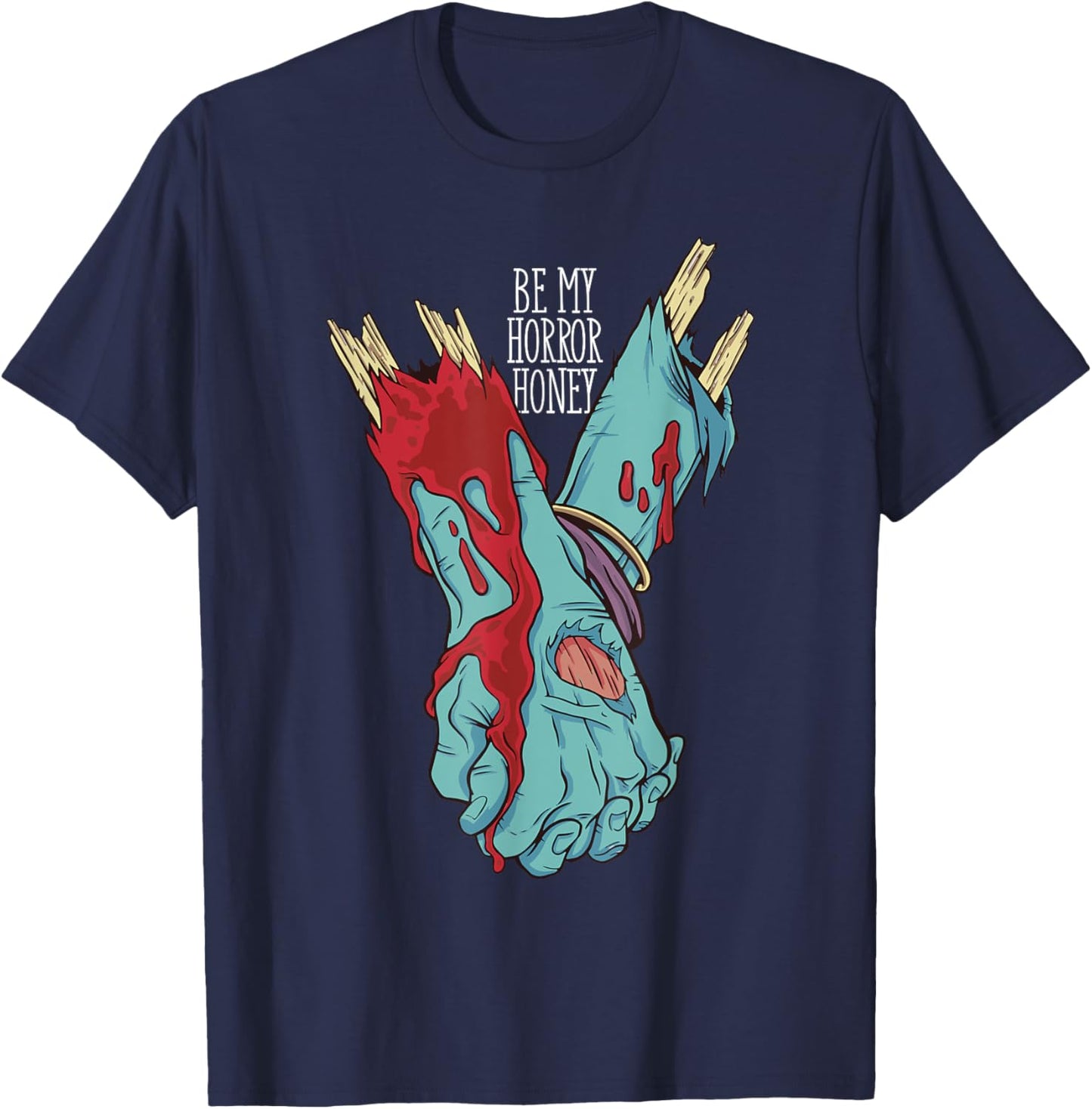 Be My Horror Honey, Zombie Love Couple T-Shirt - T-Shirt | Navy