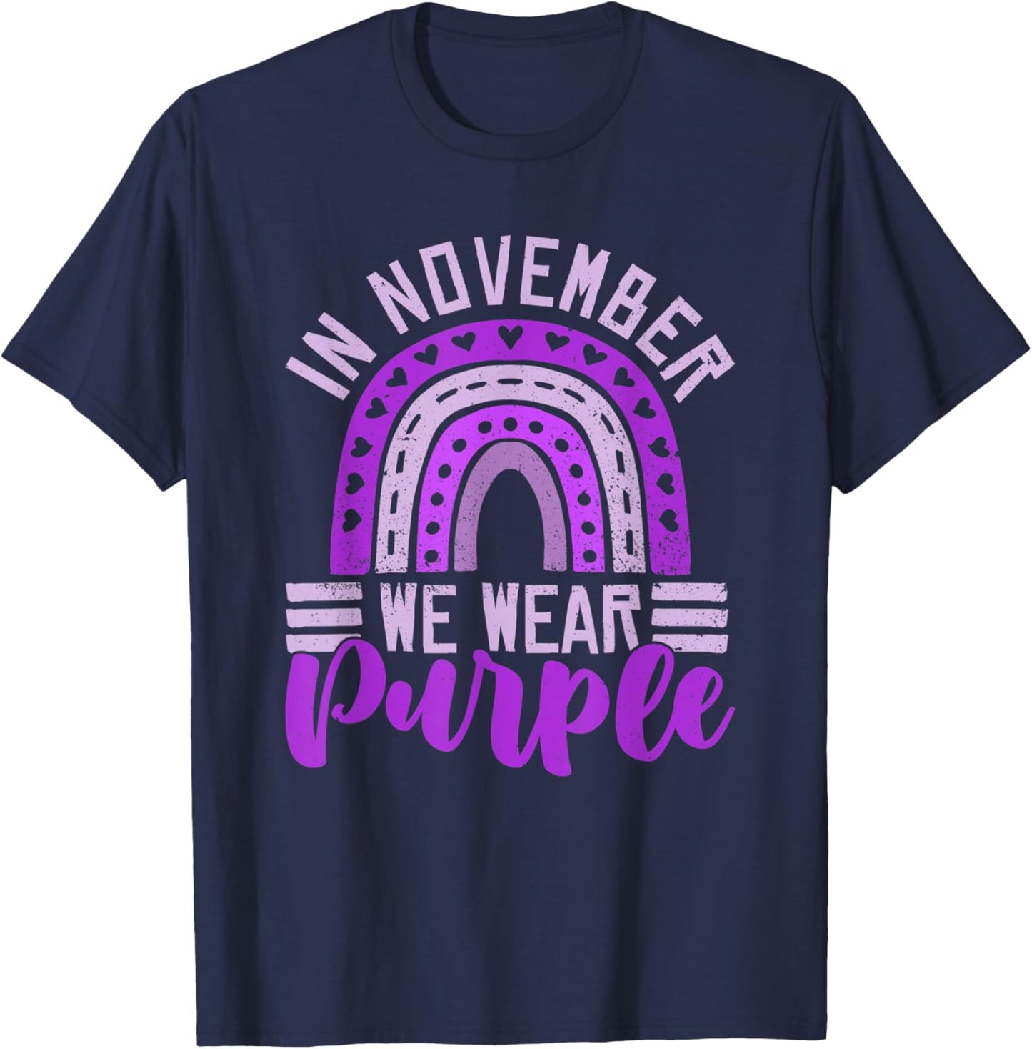 In November We Wear Purple - Prematurity Awareness Day T-Shirt - T-Shirt | Navy