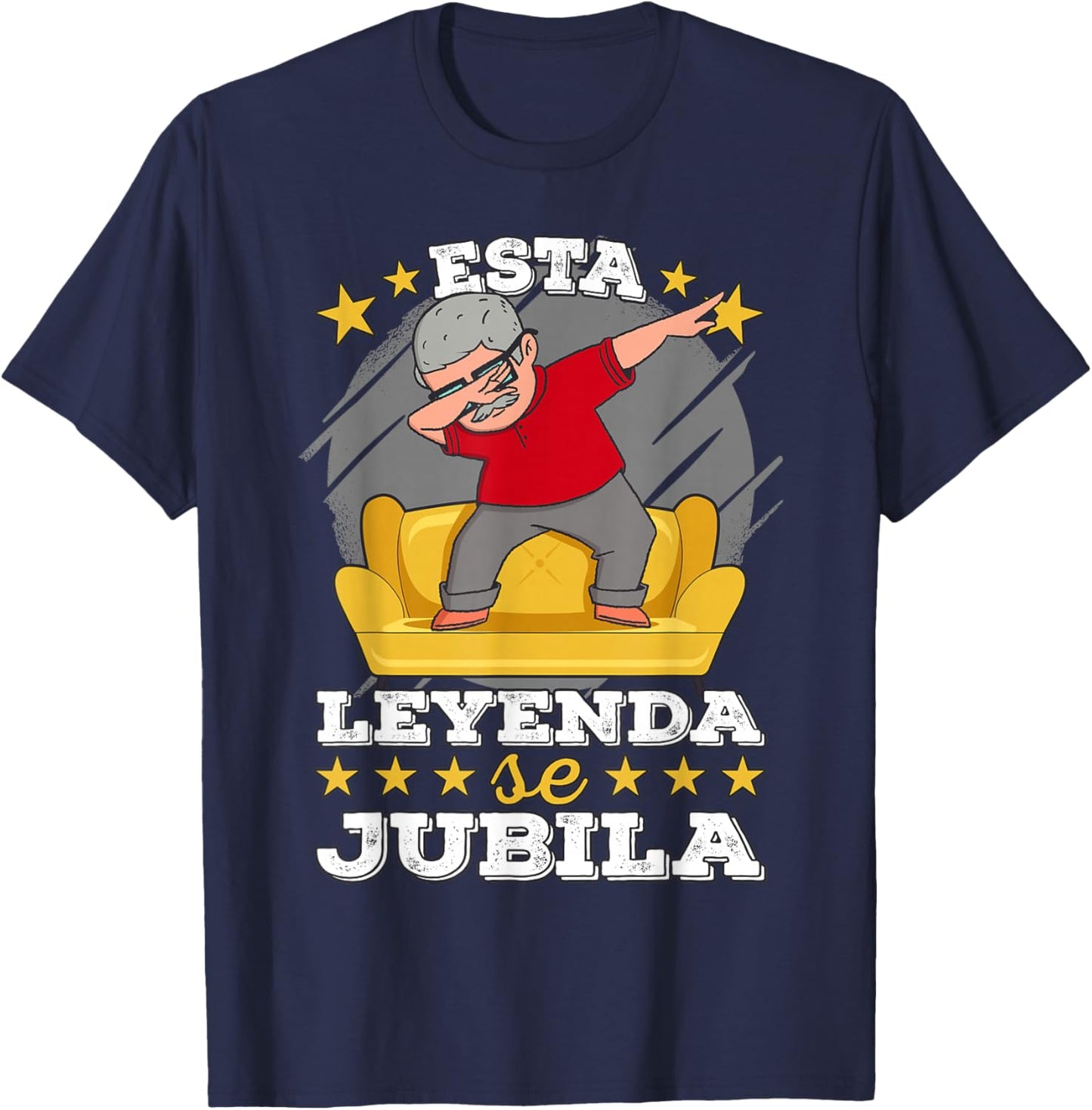 Spanish Retirement | Jubilado Esta Leyenda Se Jubila Abuelo T-Shirt - T-Shirt | Navy