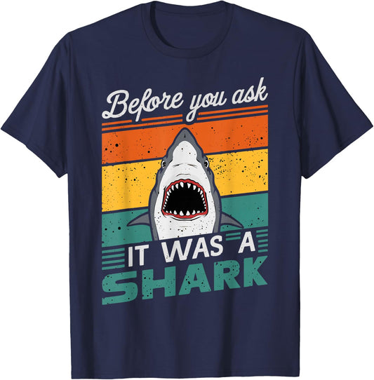 Before You Ask It Was A Shark One Leg Prosthetic User T-Shirt - T-Shirt | Navy