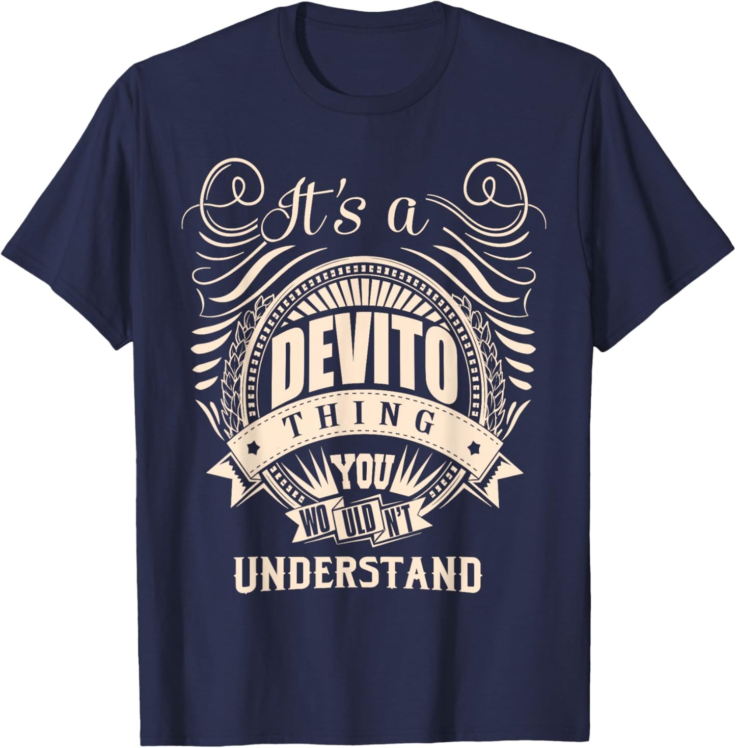 DEVITO FAMILY IDEA GIFTS It is a DEVITO Thing You Wouldn't Understand Humorous for Kids, , Black, Small T-Shirt - T-Shirt | Navy