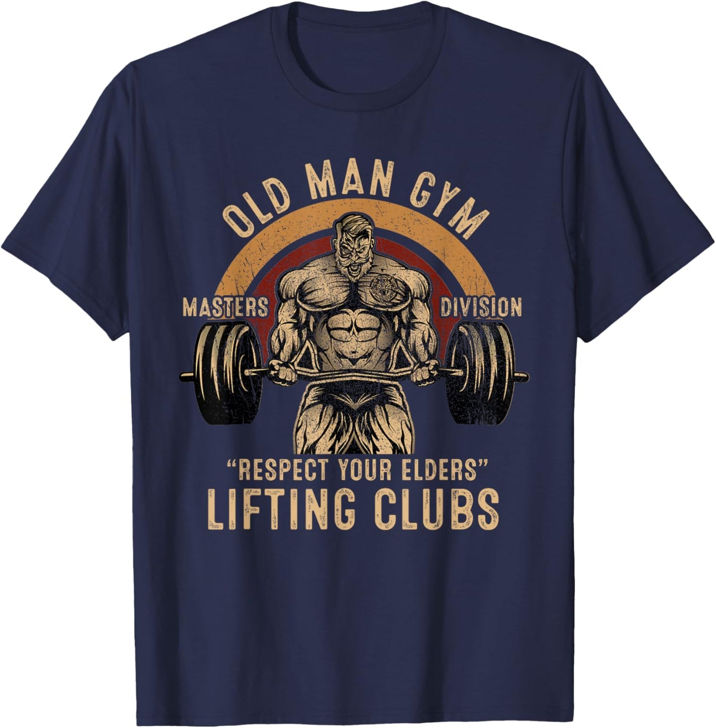 Old Man Gym Respect Your Elders Lifting Clubs Weightlifting T-Shirt - T-Shirt | Navy