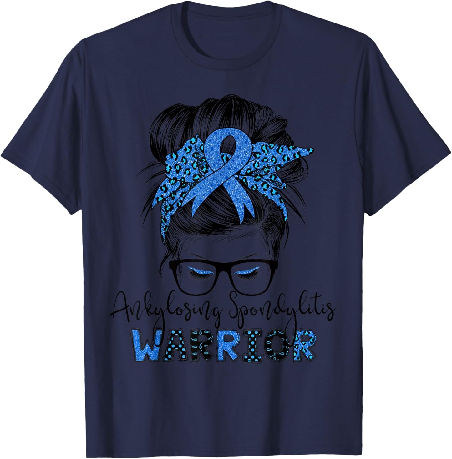 Ankylosing Spondylitis warrior messy hair bun T-Shirt - T-Shirt | Navy