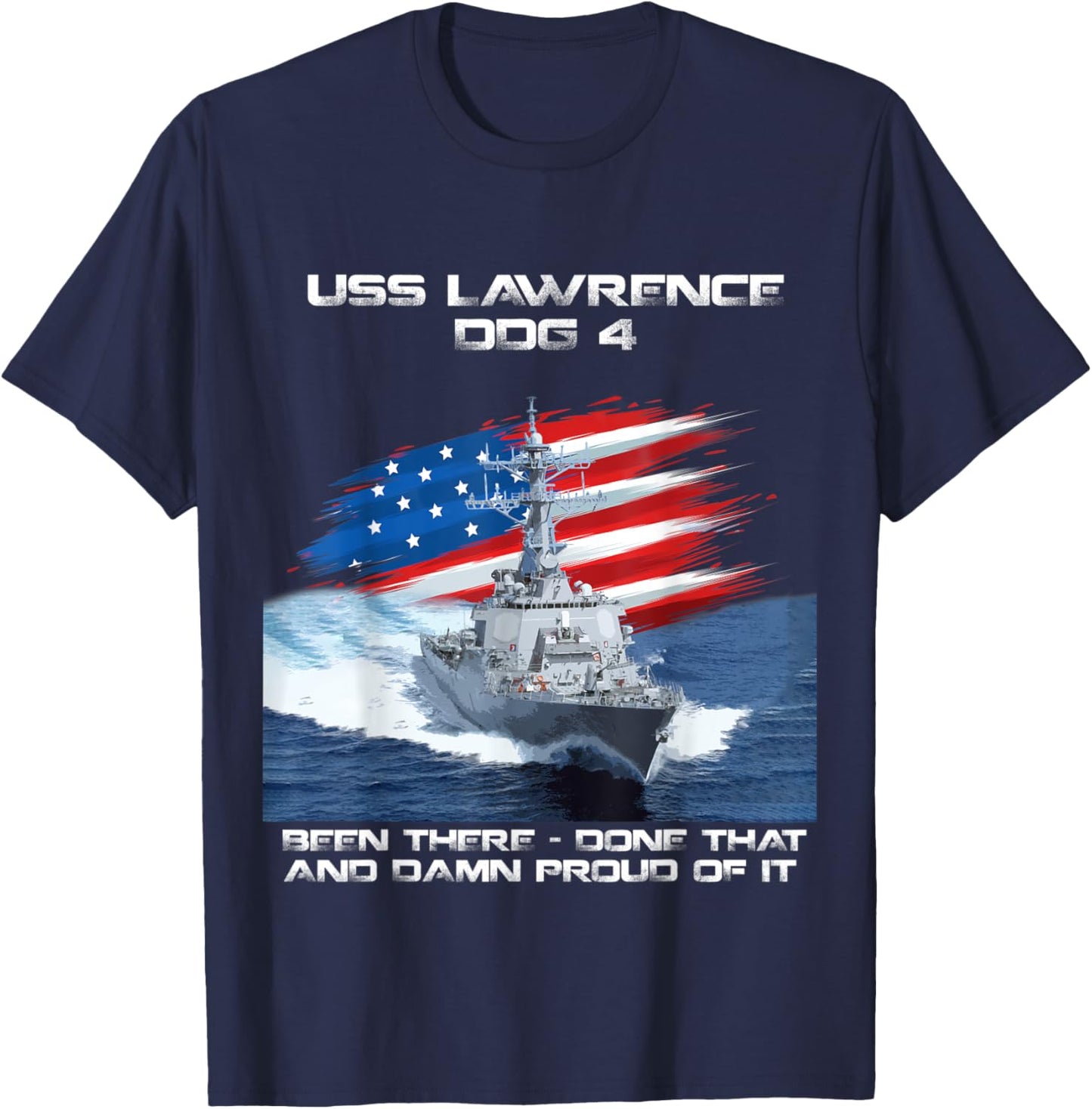 USS Lawrence DDG-4 Destroyer Ship USA Flag Veteran Xmas Men T-Shirt - T-Shirt | Navy