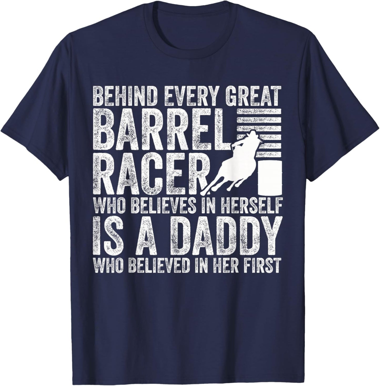 Barrel Racer Daddy Dad Father Barrel Racing T-Shirt - T-Shirt | Navy