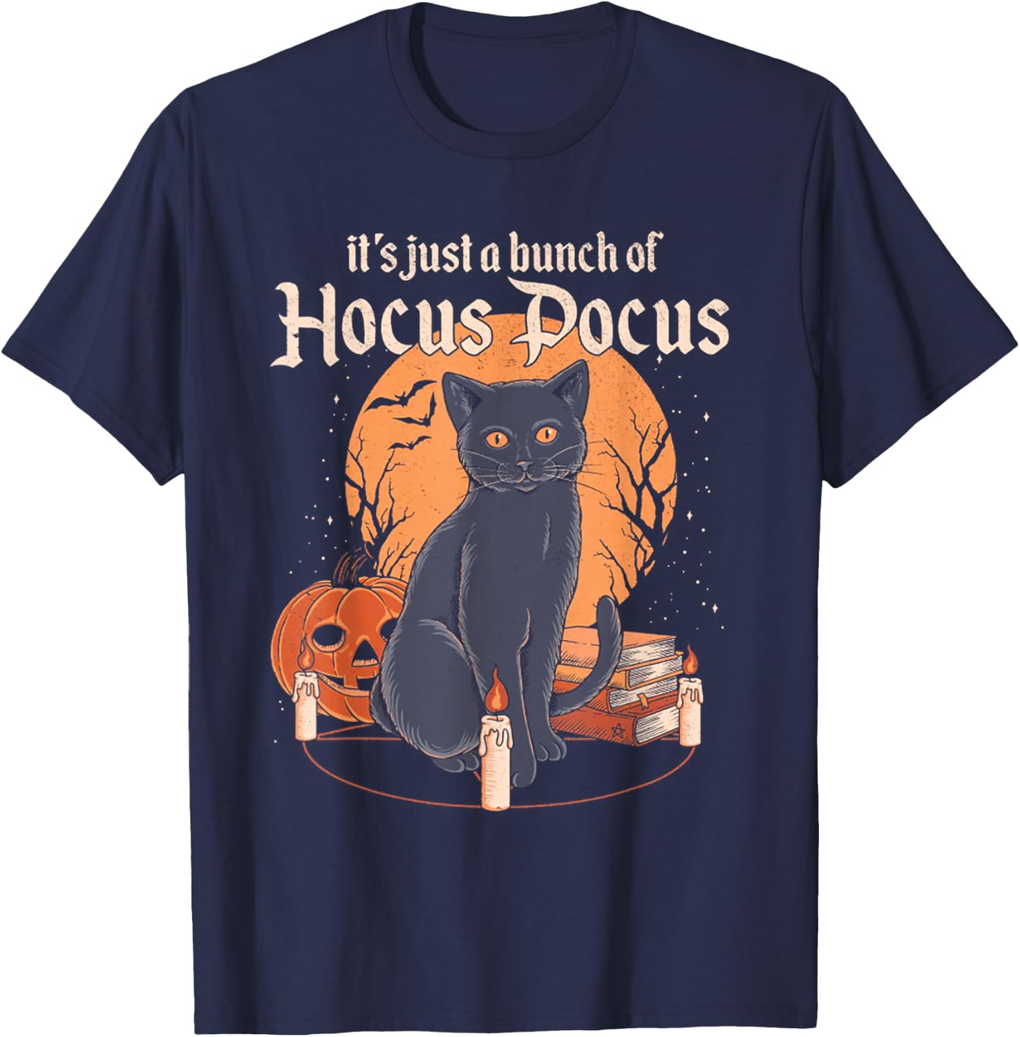 It's Just A Bunch of Hocus Pocus Funny Cat T-Shirt - T-Shirt | Navy