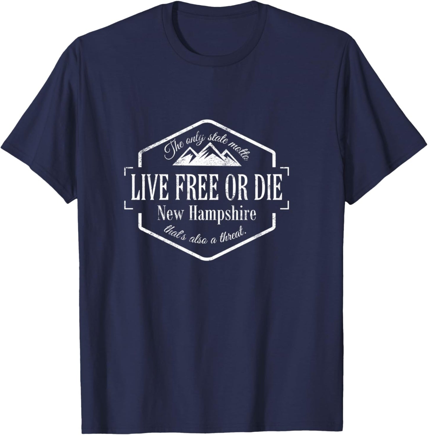 New Hampshire Live free or die state motto funny design 603 T-Shirt - T-Shirt | Navy