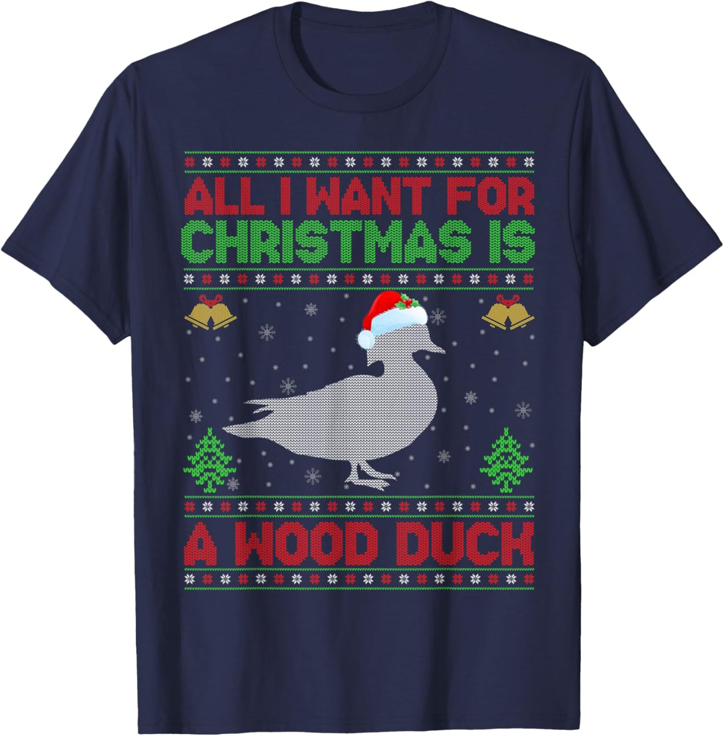 All I Want For Christmas Is A Duck Ugly Xmas T-Shirt - T-Shirt | Navy