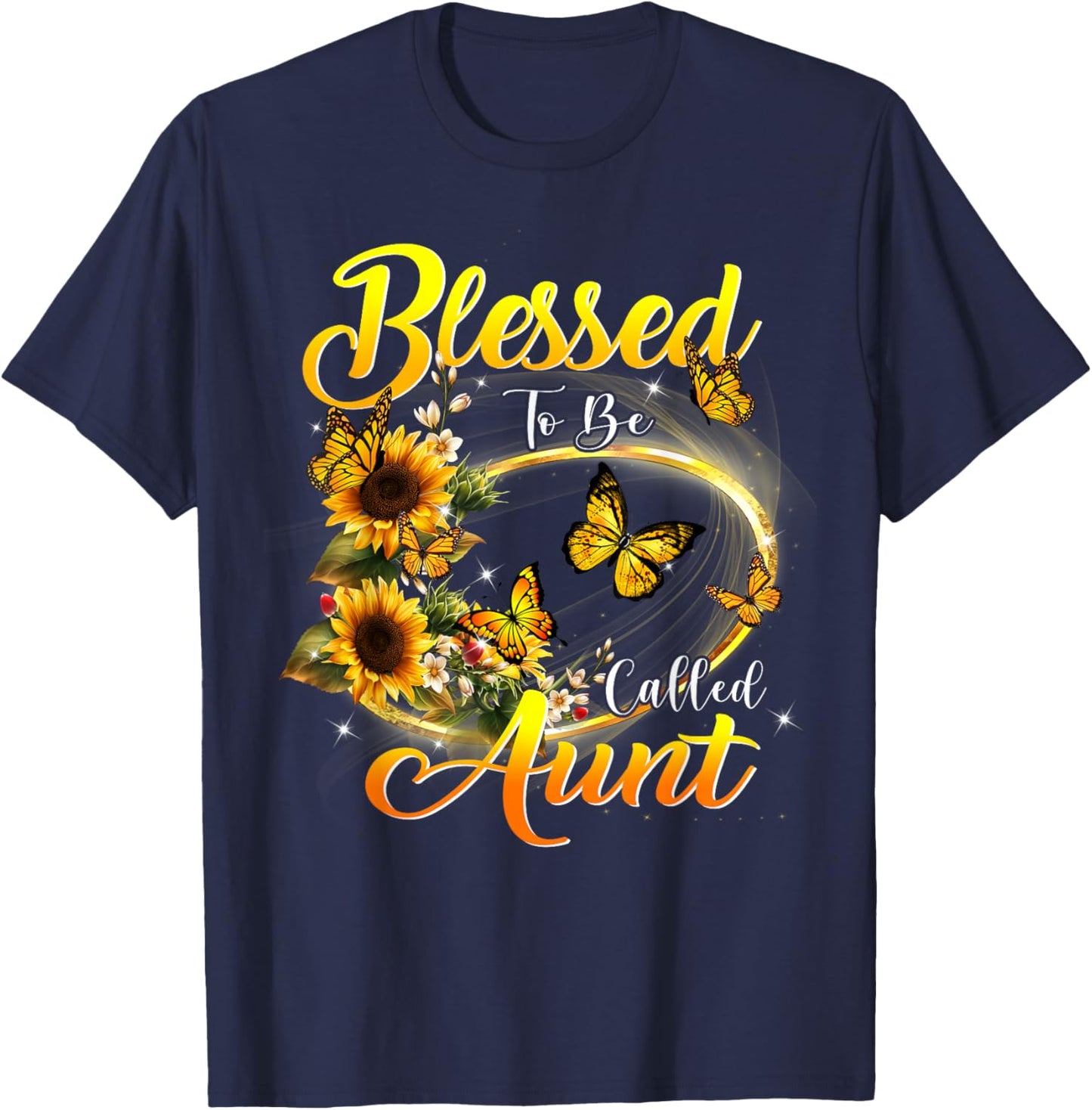 Blessed to be called Aunt Sunflower Lovers Funny Aunt T-Shirt - T-Shirt | Navy