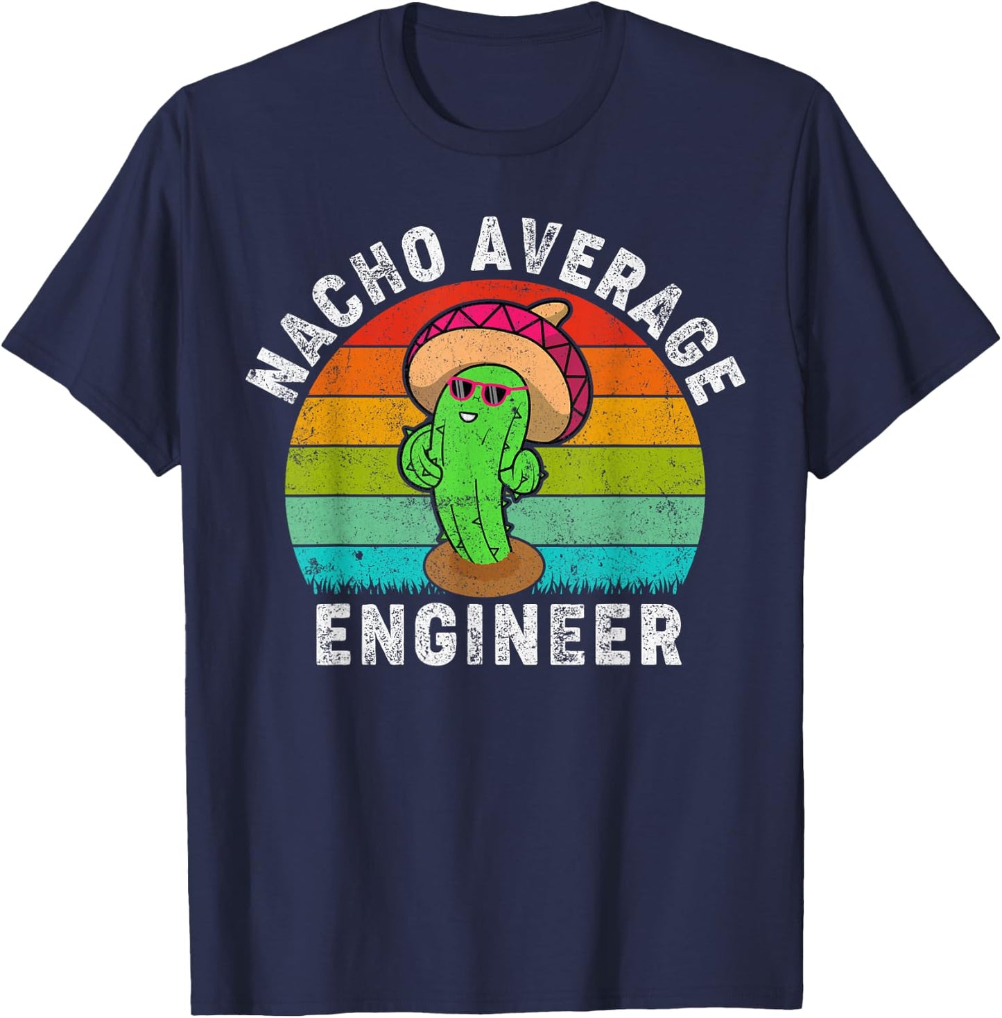 Retro Style Vintage Nacho Average Engineer Cinco De Mayo T-Shirt - T-Shirt | Navy
