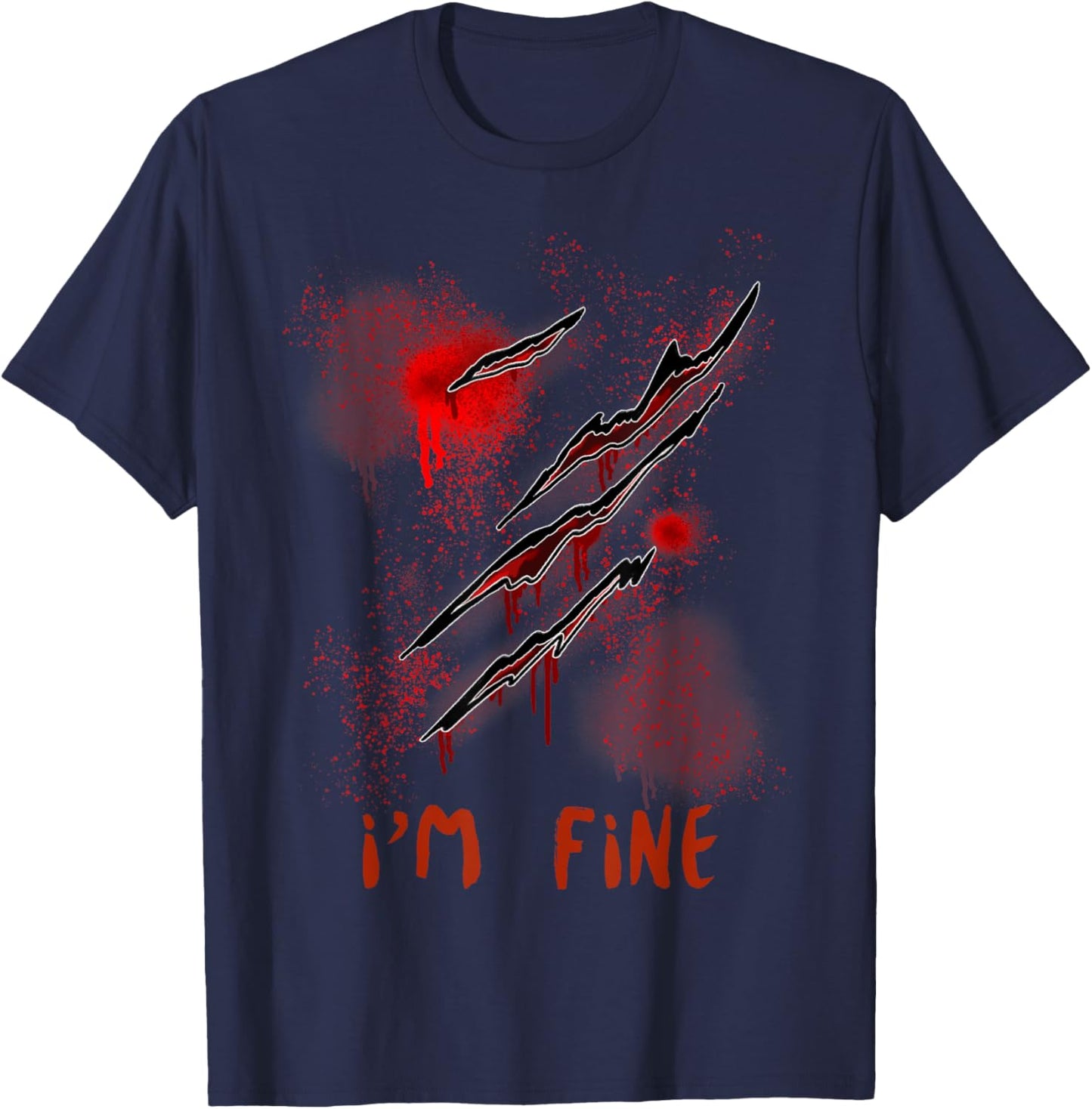 Im Fine With Blood Scary Halloween Men Women Horror T-Shirt - T-Shirt | Navy