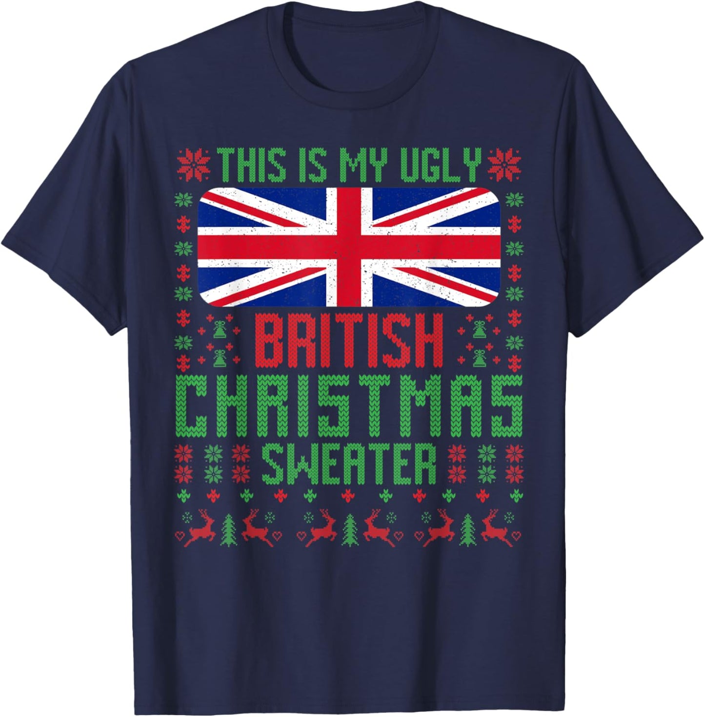 British Ugly Christmas Sweater British Flag United Kingdom T-Shirt - T-Shirt | Navy